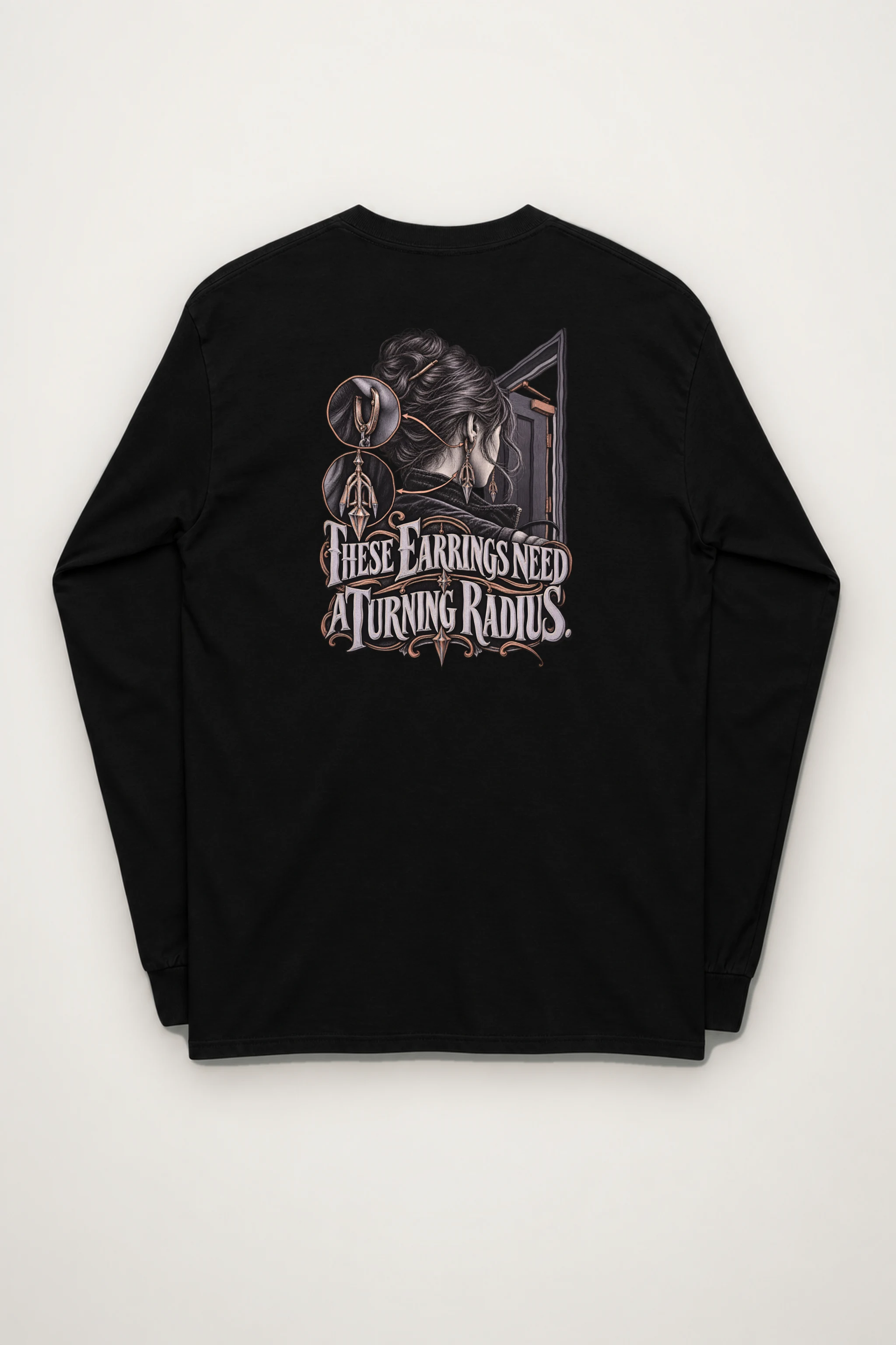 "These Earrings Need A Turning Radius" Unisex Longsleeve T-shirt