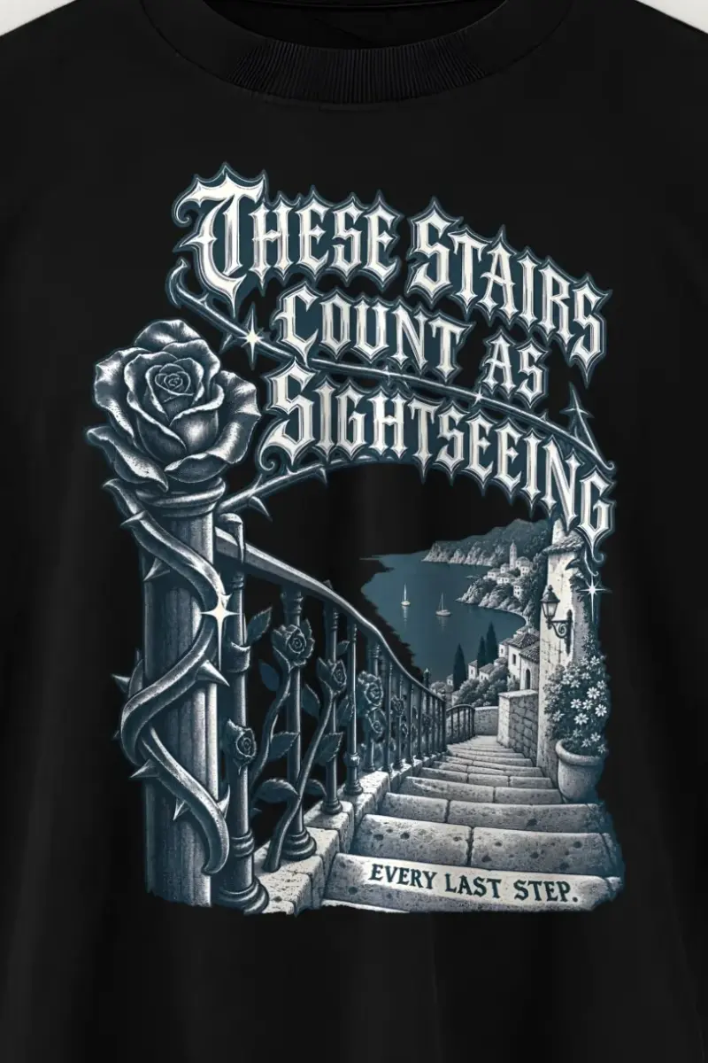 "These Stairs Count As Sightseeing" Men’s Oversized Heavyweight Crewneck T-Shirt - the graphic up close