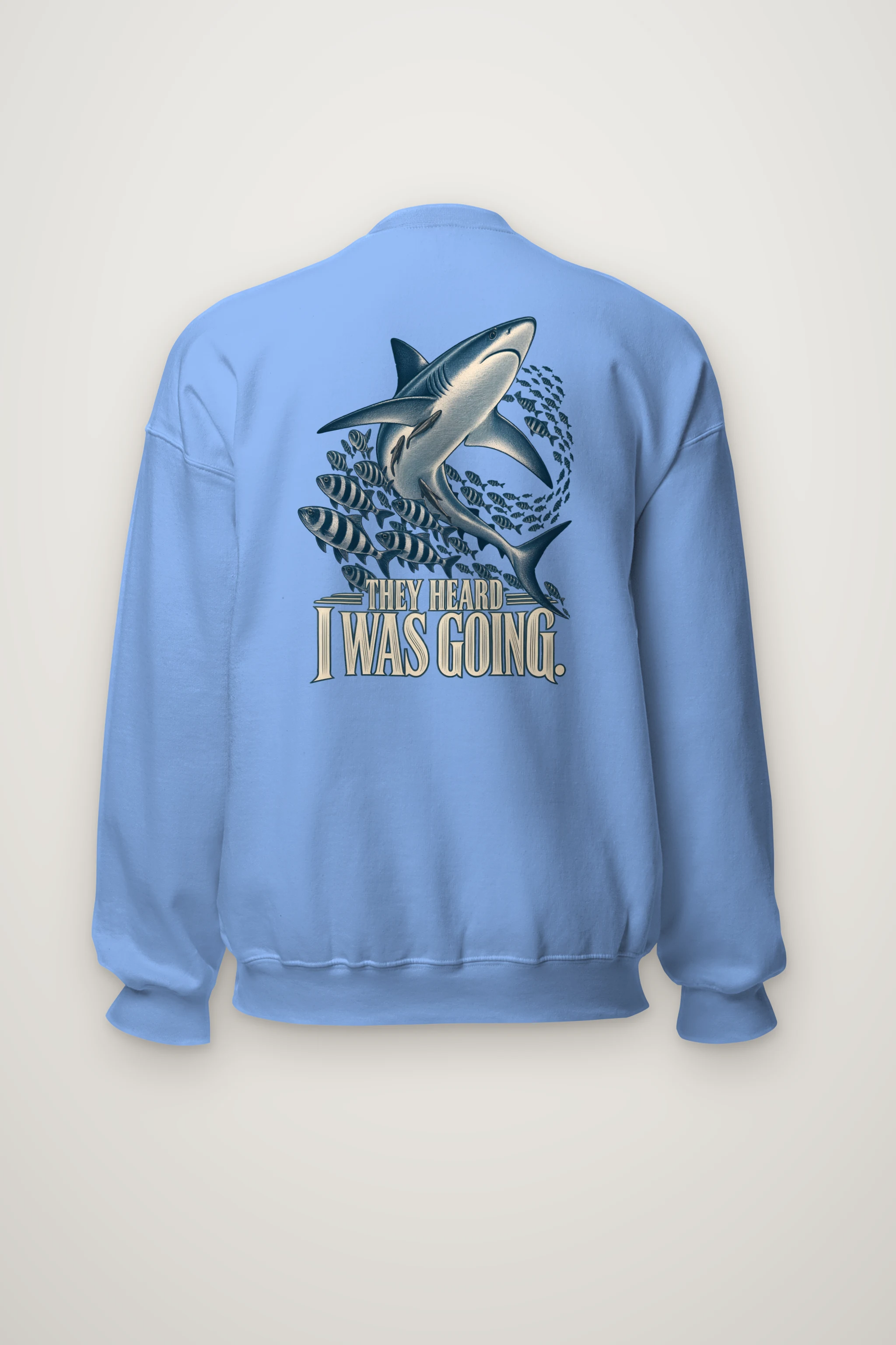 "They Heard I Was Going" Heavy Blend Unisex Crewneck Sweatshirt