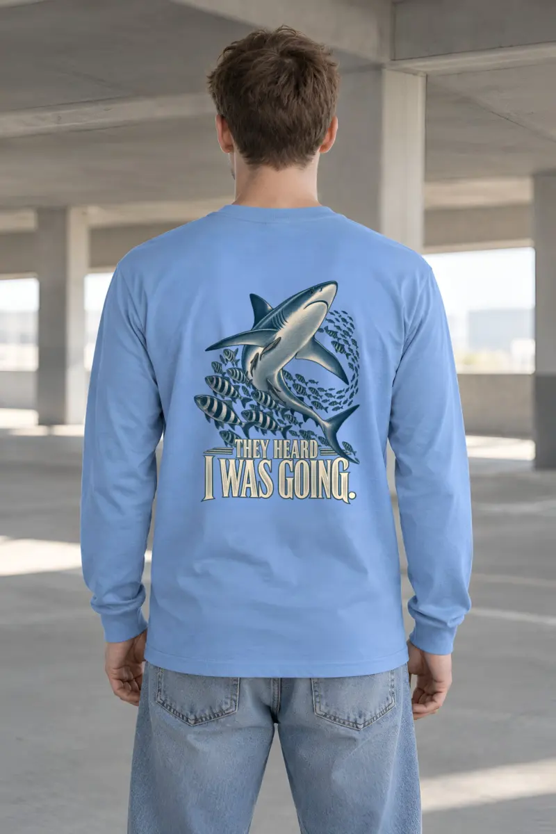 “They Heard I Was Going” Unisex Longsleeve T-shirt
