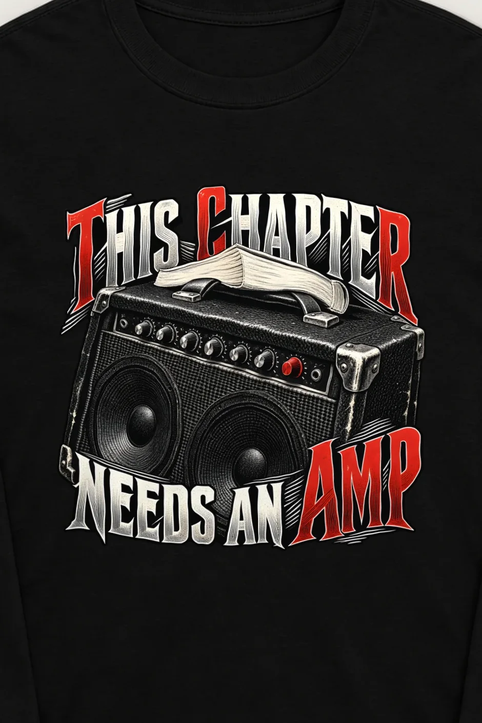 "This Chapter Needs an Amp" Unisex Longsleeve T-shirt - the graphic up close