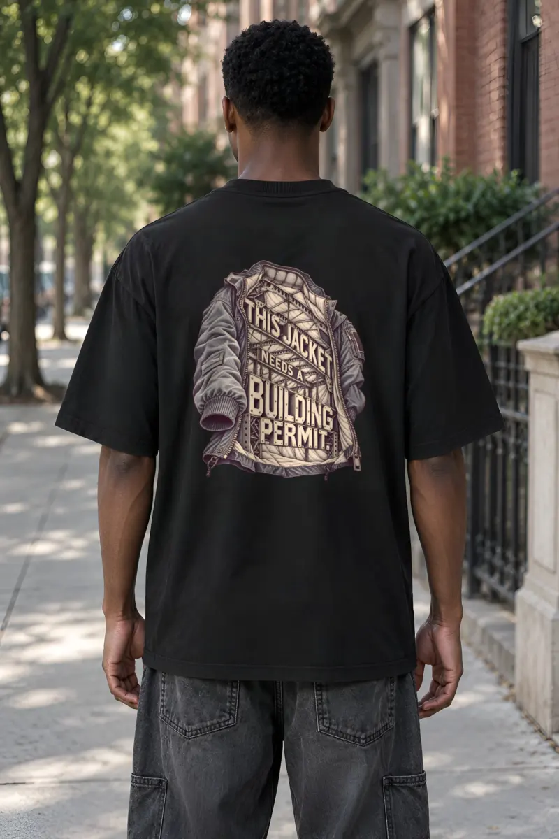 “This Jacket Needs a Building Permit” Men’s Oversized Heavyweight Crewneck T-Shirt