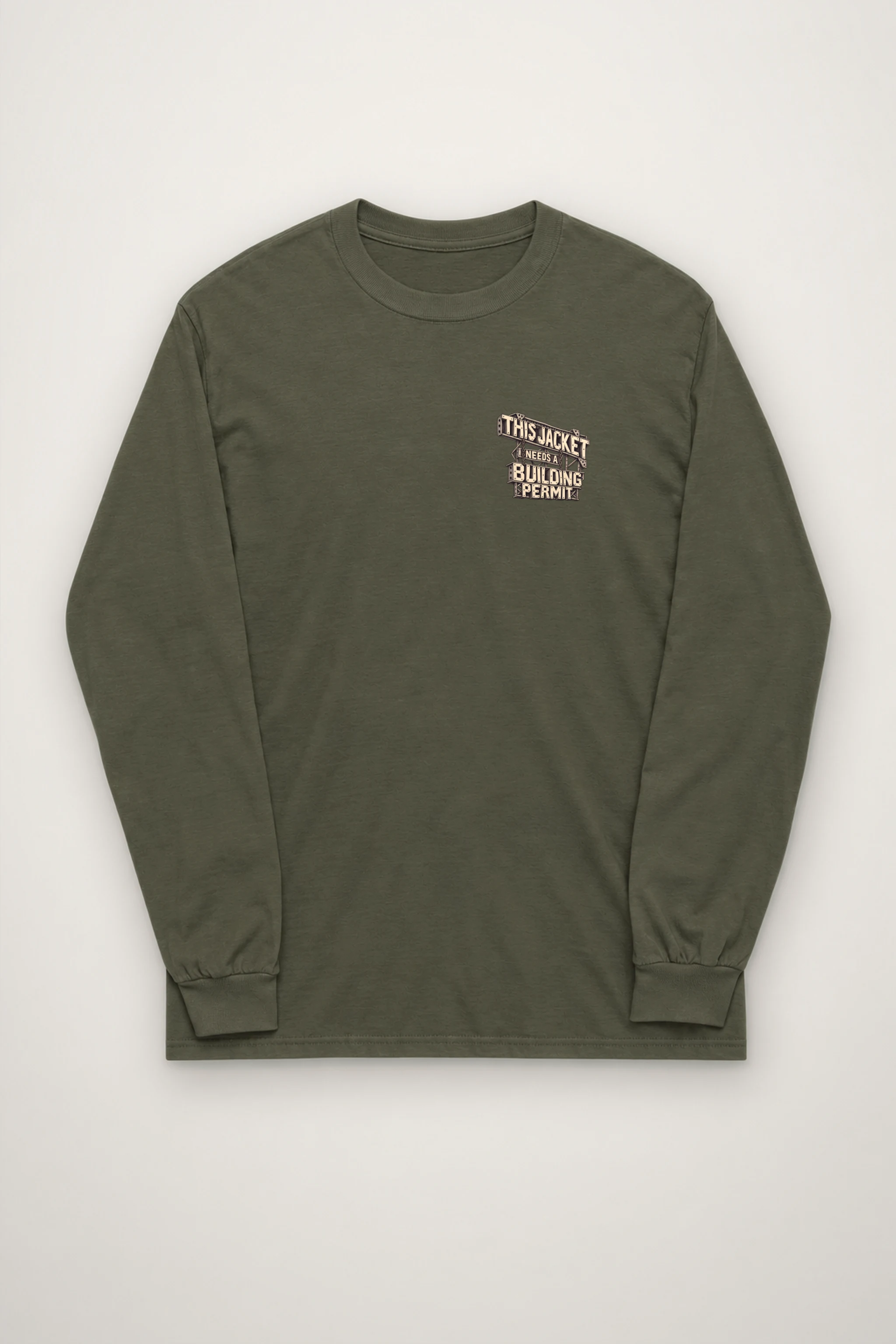 "This Jacket Needs a Building Permit" Unisex Longsleeve T-shirt