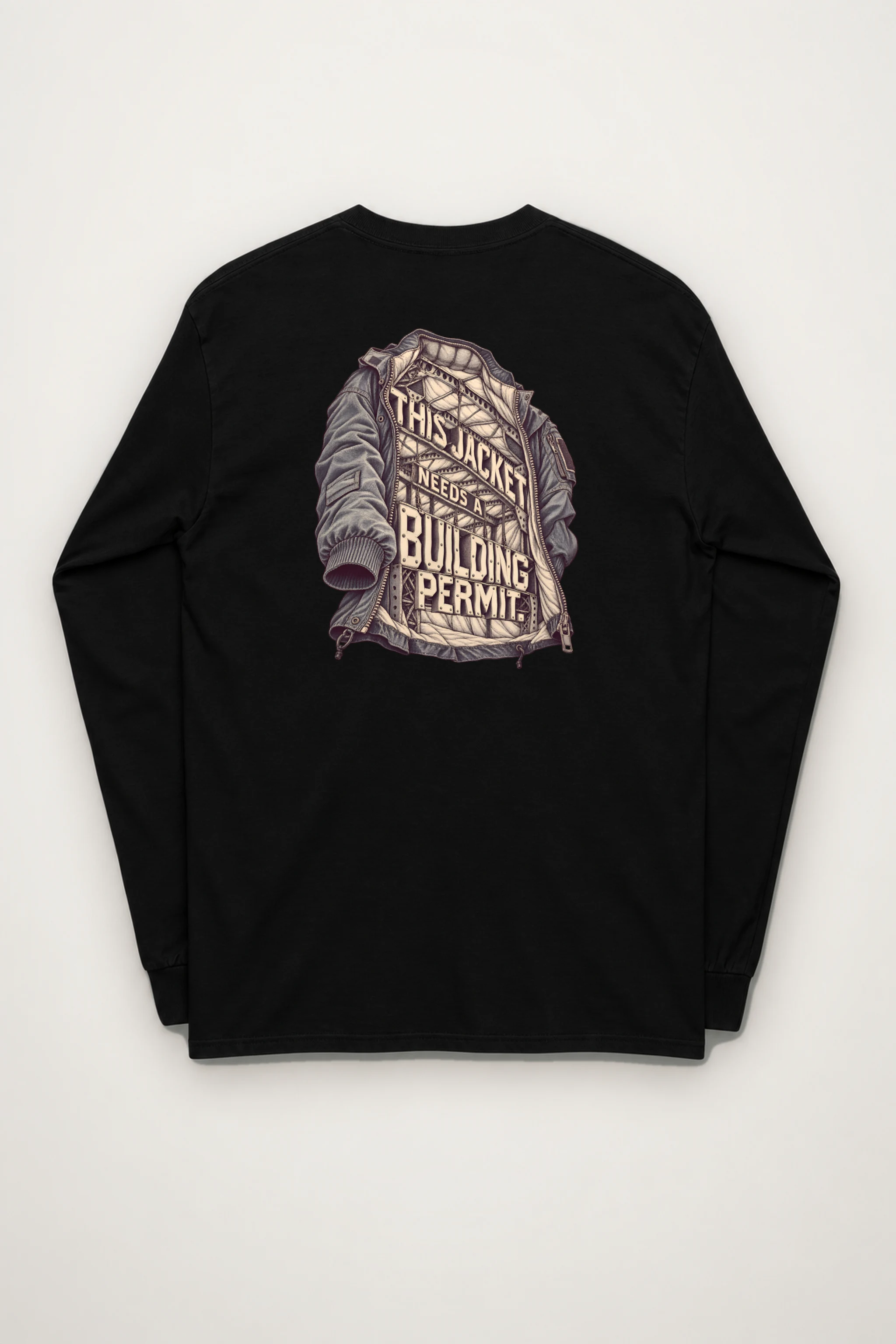 "This Jacket Needs a Building Permit" Unisex Longsleeve T-shirt