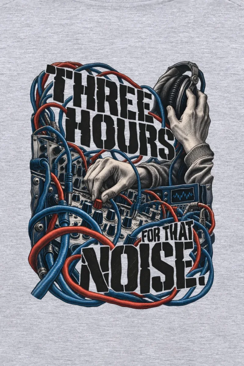 "Three Hours for That Noise" Unisex Longsleeve T-shirt - the graphic up close