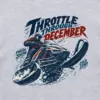 "Throttle Through December" Unisex Longsleeve T-shirt