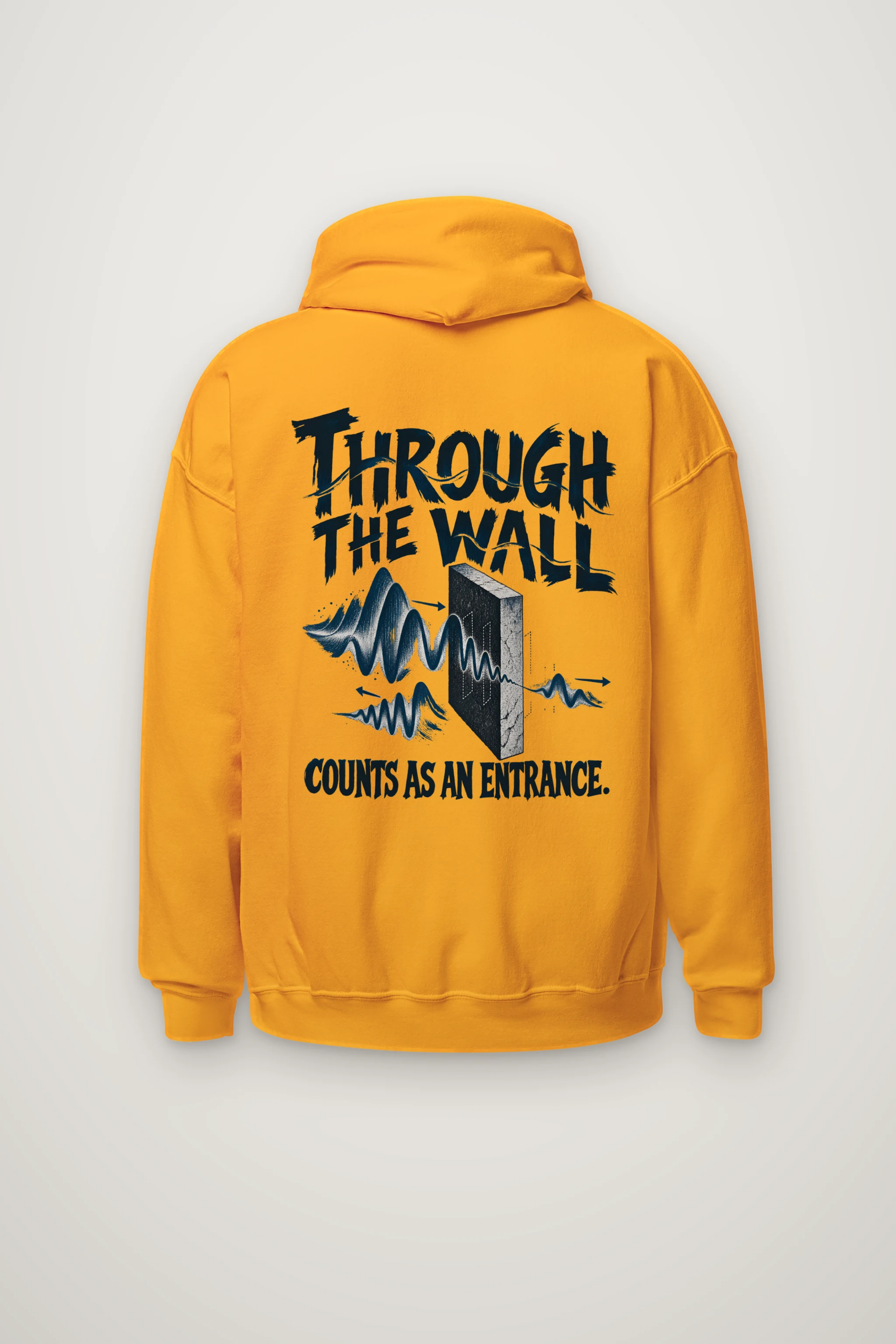 "Through the Wall Counts as an Entrance" Heavy Blend Unisex Pullover Hoodie