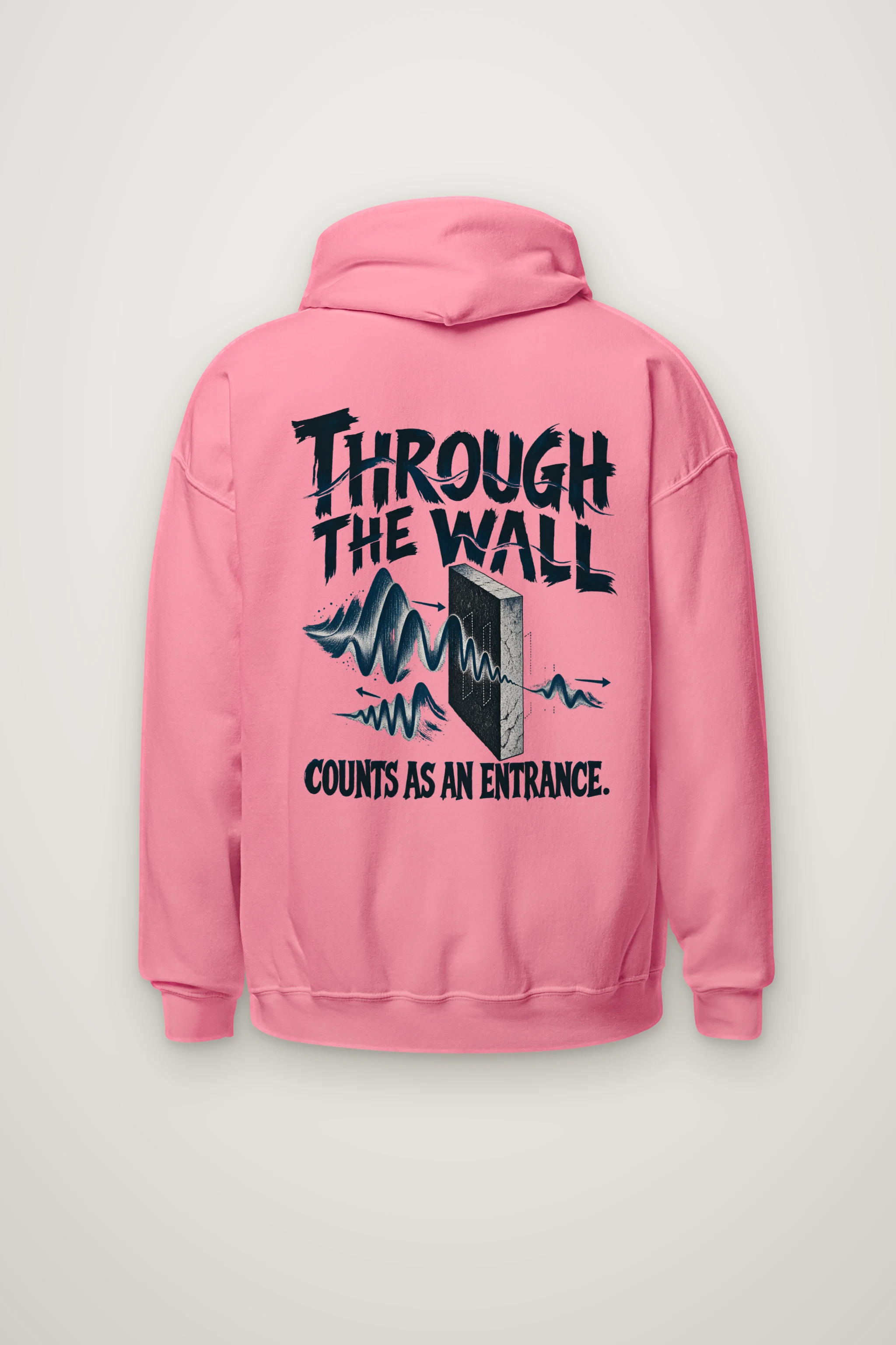 "Through the Wall Counts as an Entrance" Heavy Blend Unisex Pullover Hoodie