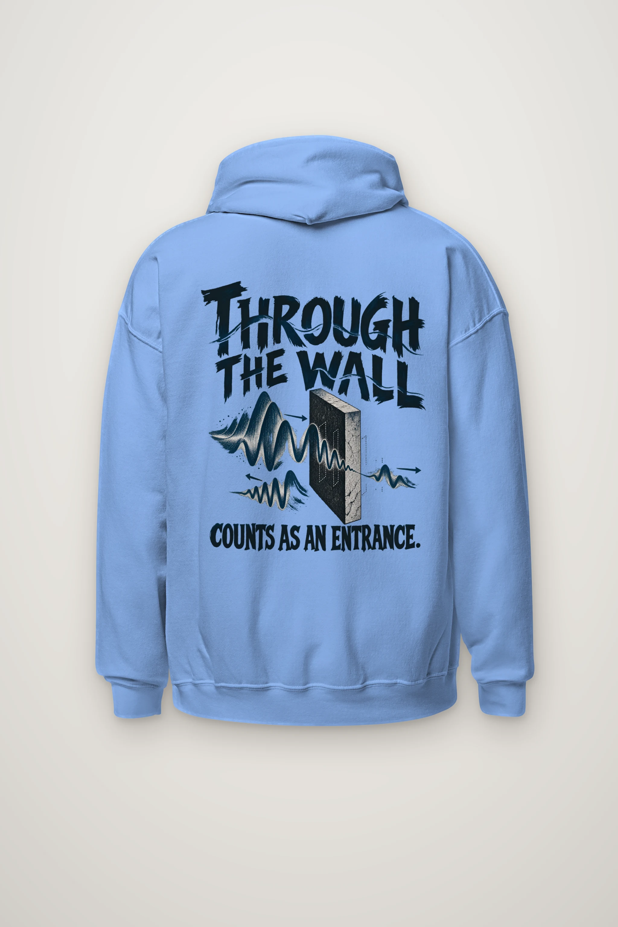 "Through the Wall Counts as an Entrance" Heavy Blend Unisex Pullover Hoodie