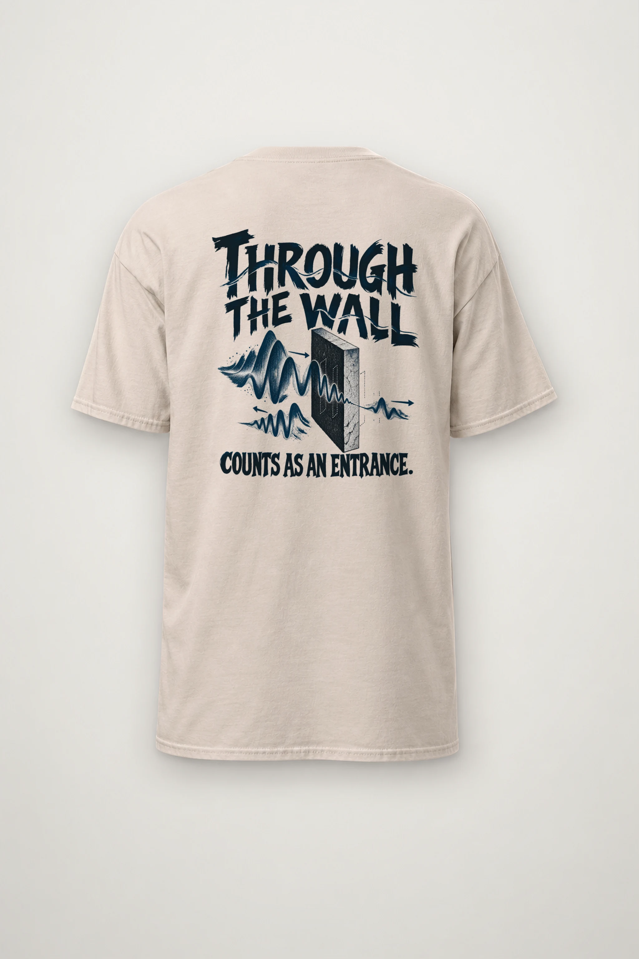 "Through The Wall Counts As An Entrance" Heavyweight Unisex Crewneck T-shirt