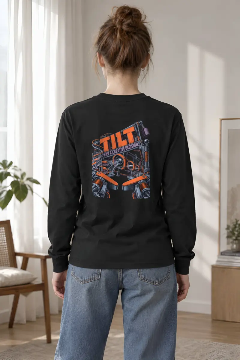 "Tilt Was a Creative Decision" Unisex Longsleeve T-shirt