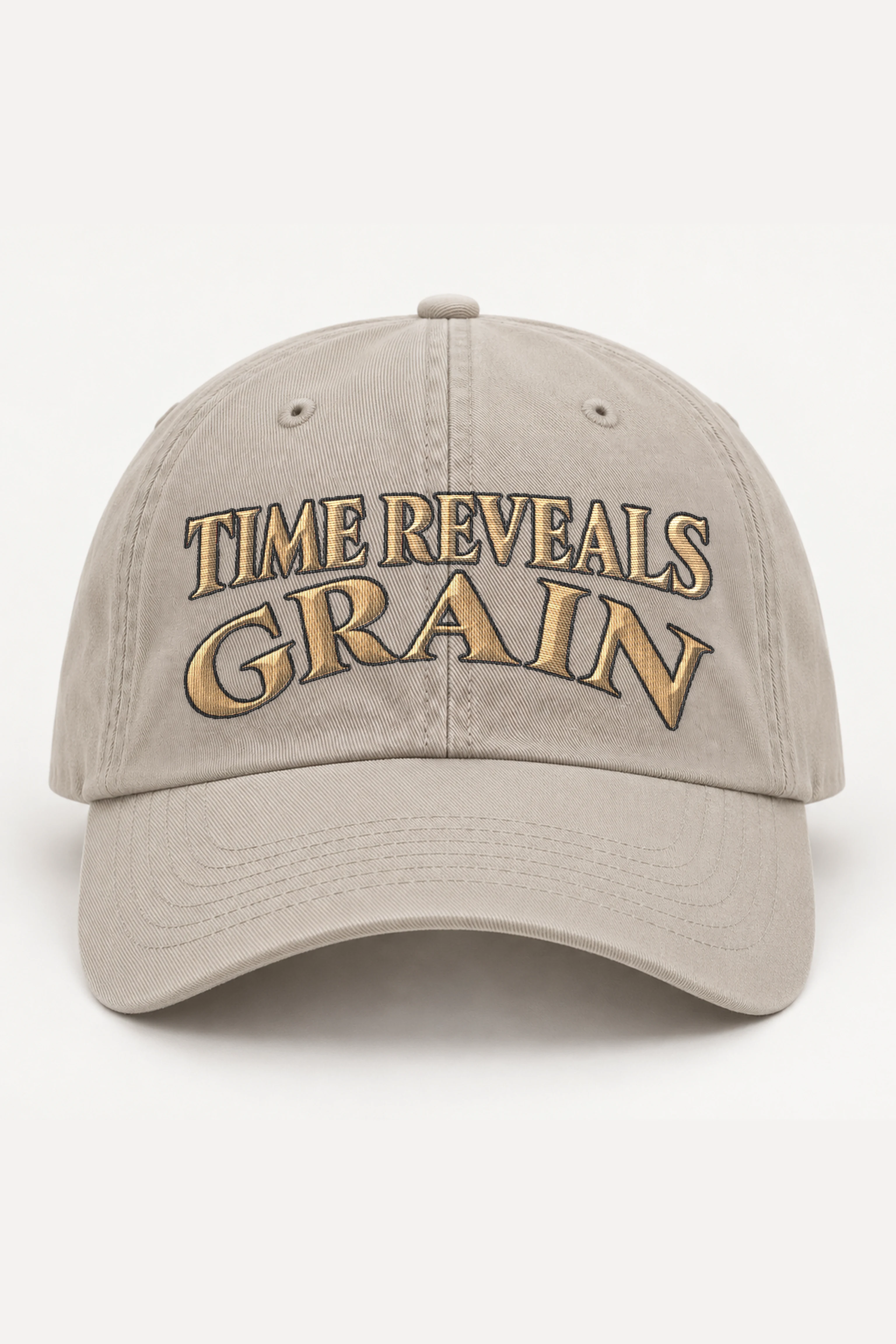 "Time Reveals Grain" Classic Dad Hat · Embroidered