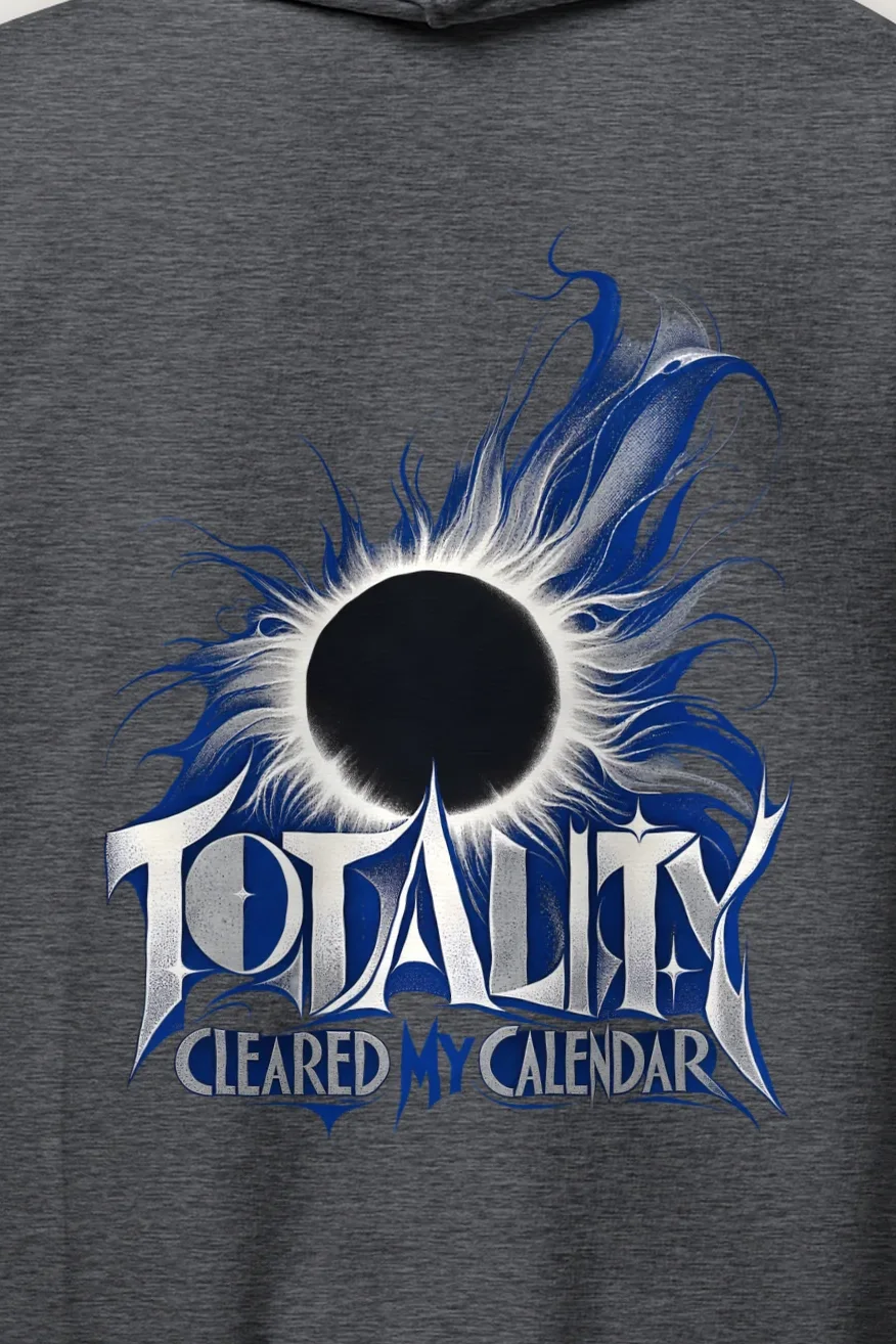 "Totality Cleared My Calendar" Heavy Blend Unisex Pullover Hoodie - the graphic up close