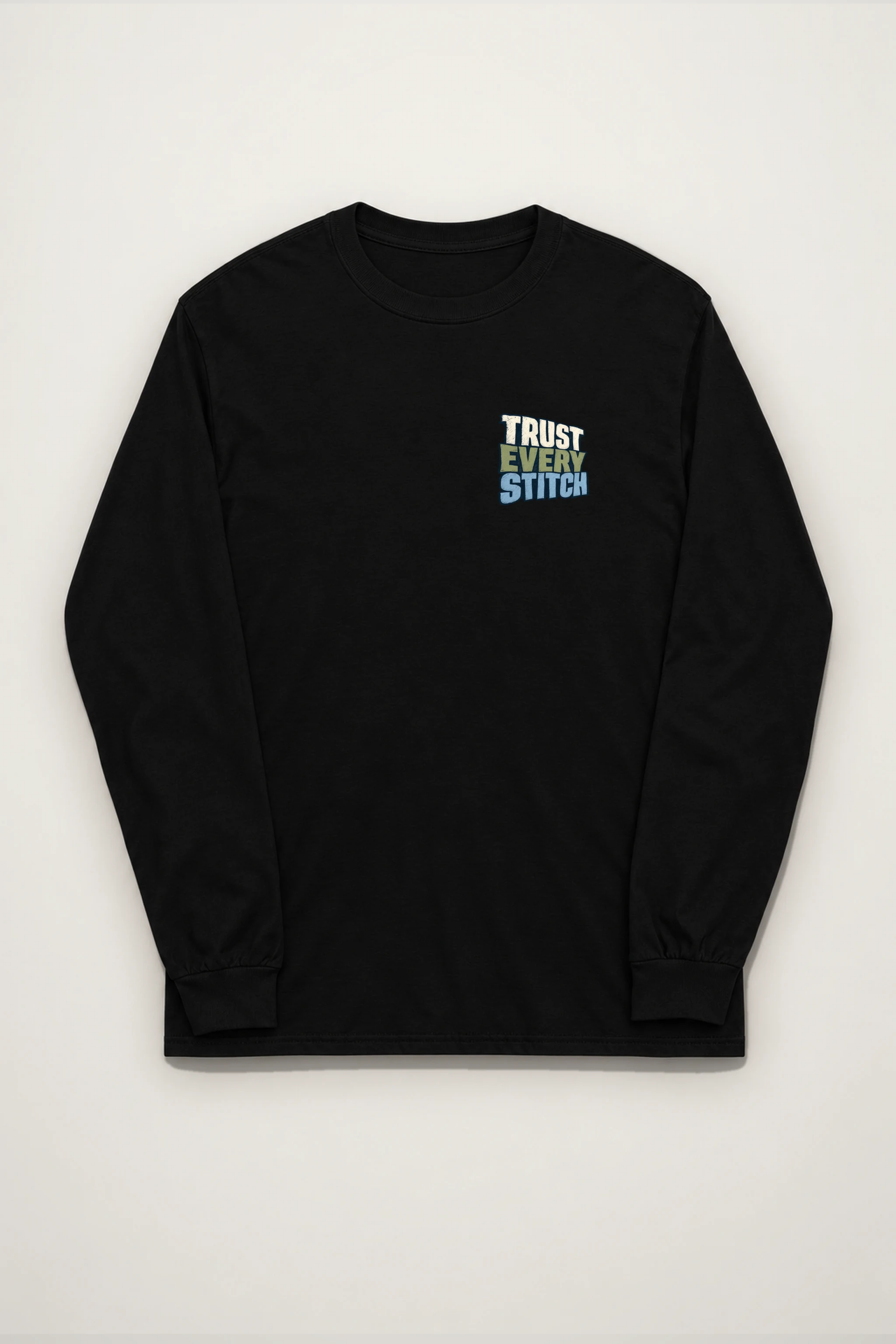 "Trust Every Stitch" Unisex Longsleeve T-shirt