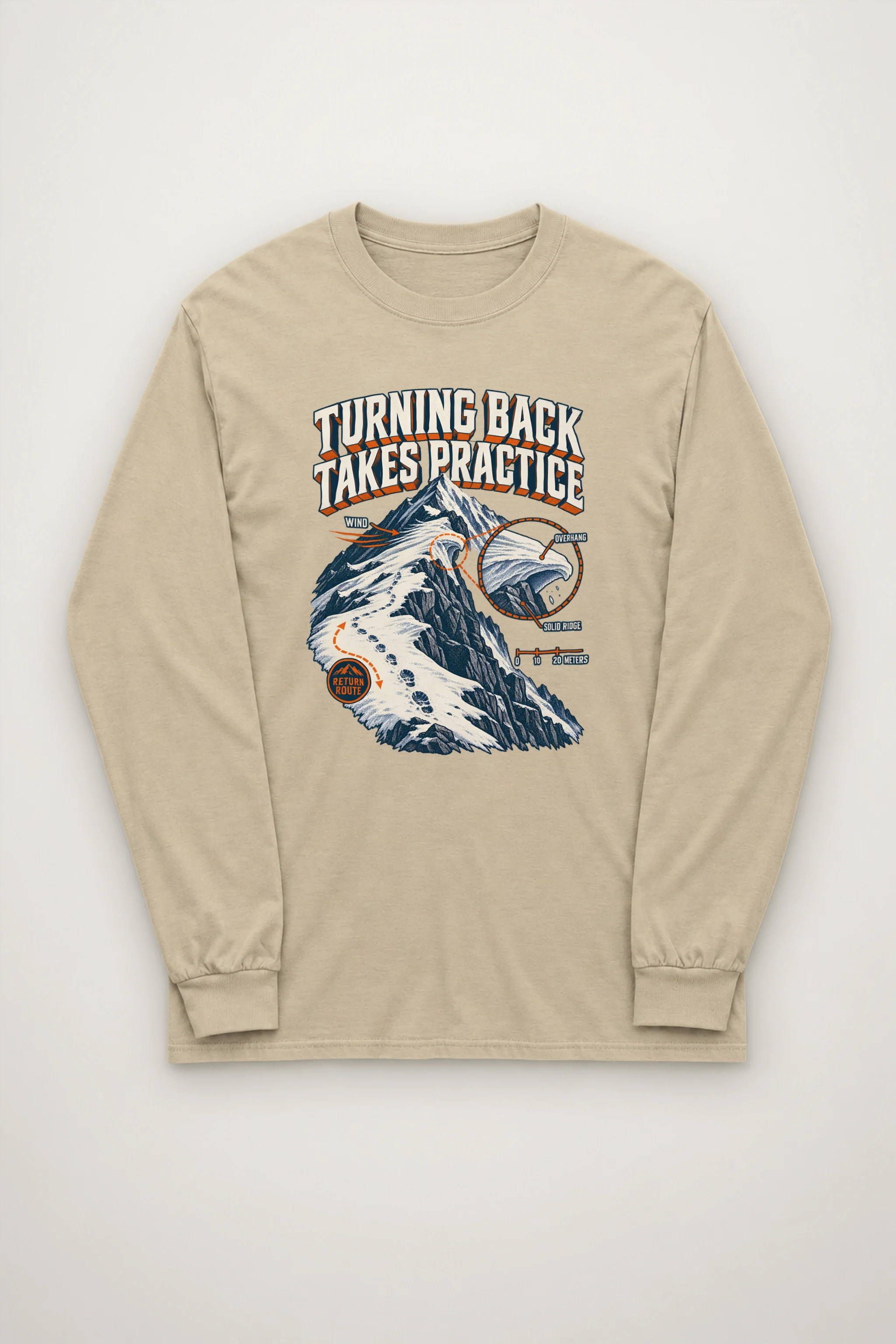 "Turning Back Takes Practice" Unisex Longsleeve T-shirt