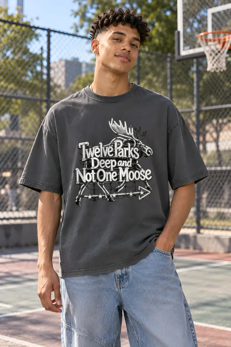 "Twelve Parks Deep and Not One Moose" Unisex Oversized Heavyweight Crewneck T-Shirt