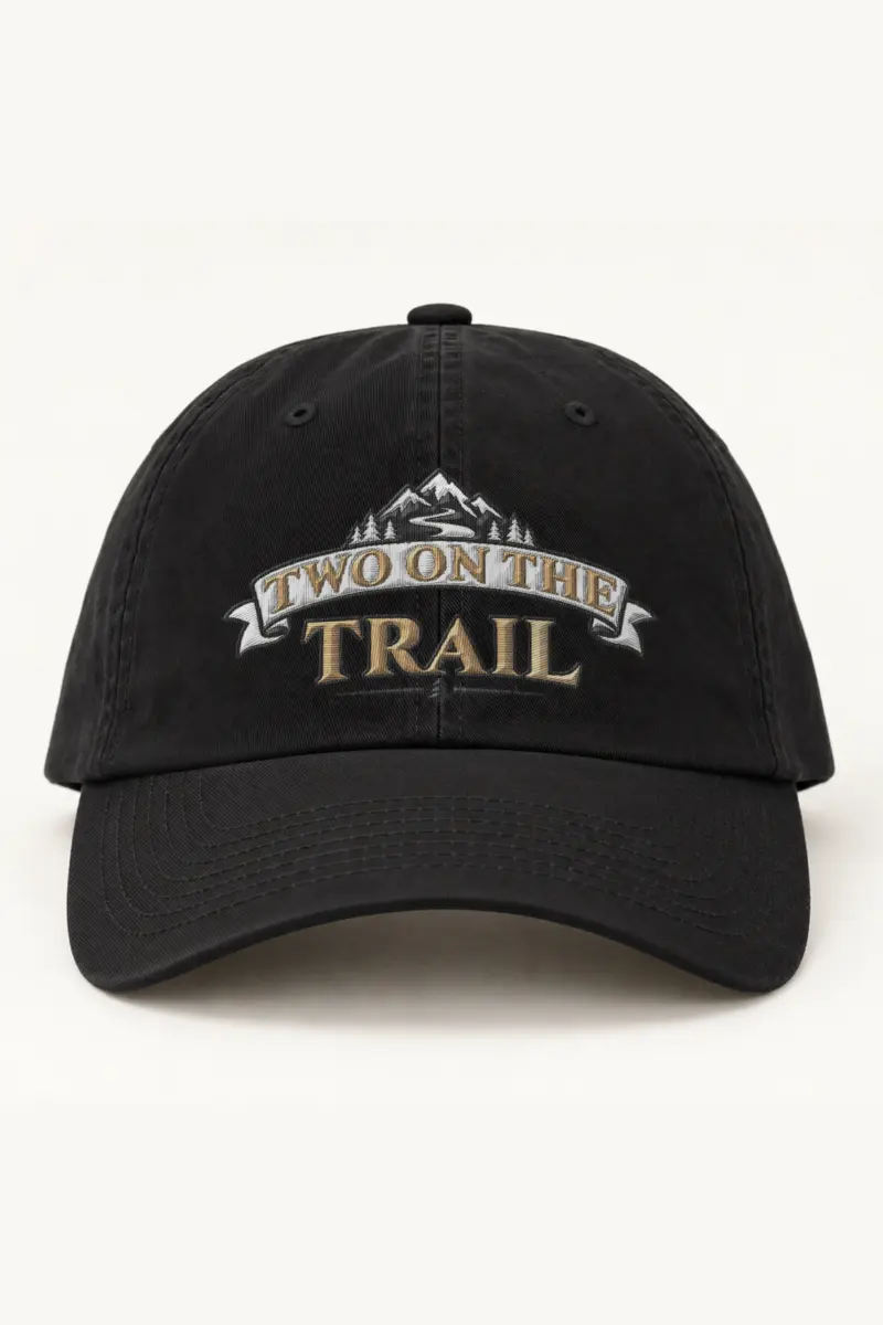 "Two on the Trail" Classic Dad Hat · Embroidered