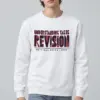 "Understanding Takes Revision" Heavy Blend Unisex Crewneck Sweatshirt