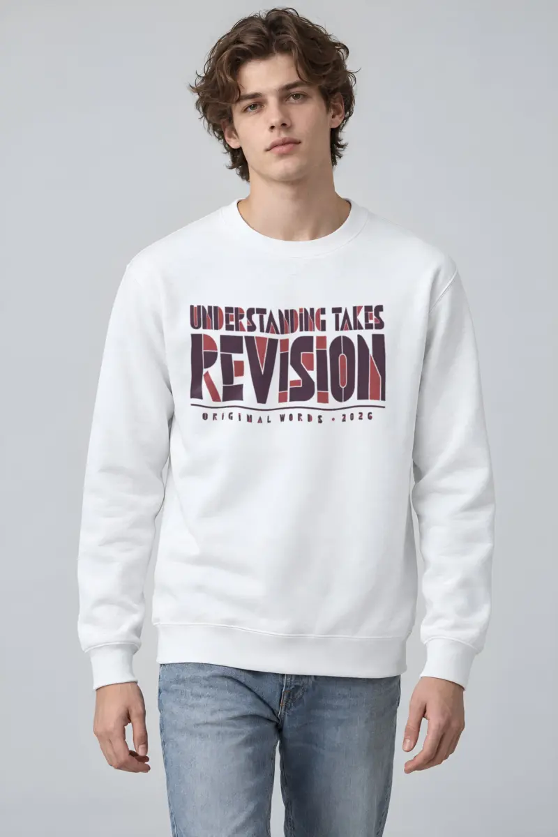 "Understanding Takes Revision" Heavy Blend Unisex Crewneck Sweatshirt
