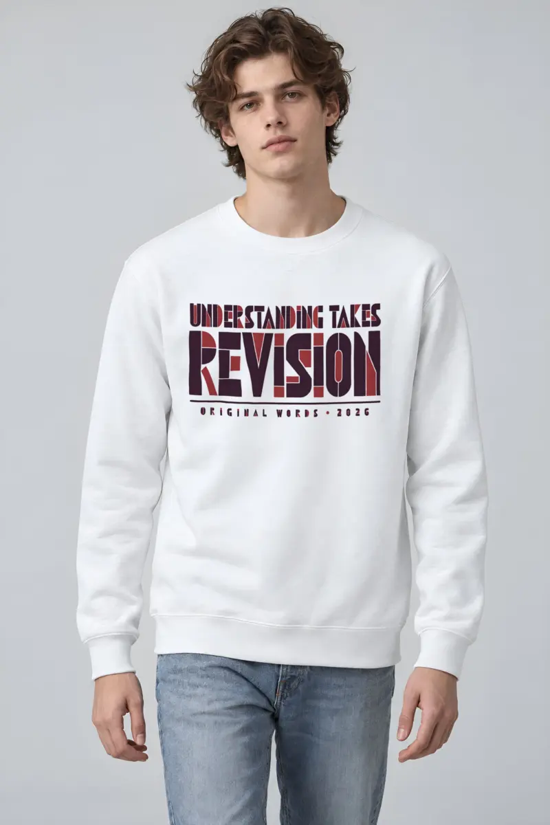 "Understanding Takes Revision" Heavy Blend Unisex Crewneck Sweatshirt