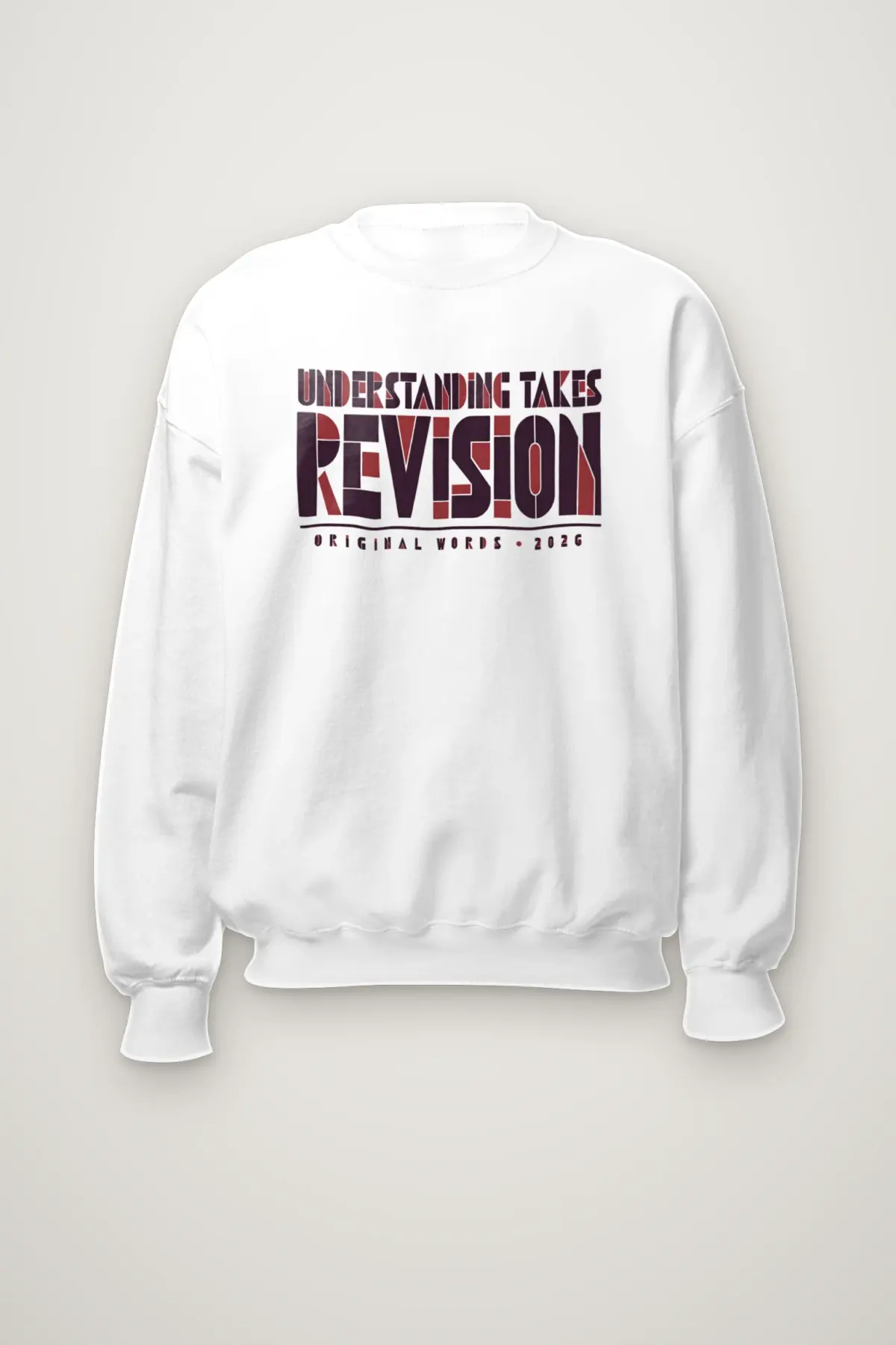 "Understanding Takes Revision" Heavy Blend Unisex Crewneck Sweatshirt