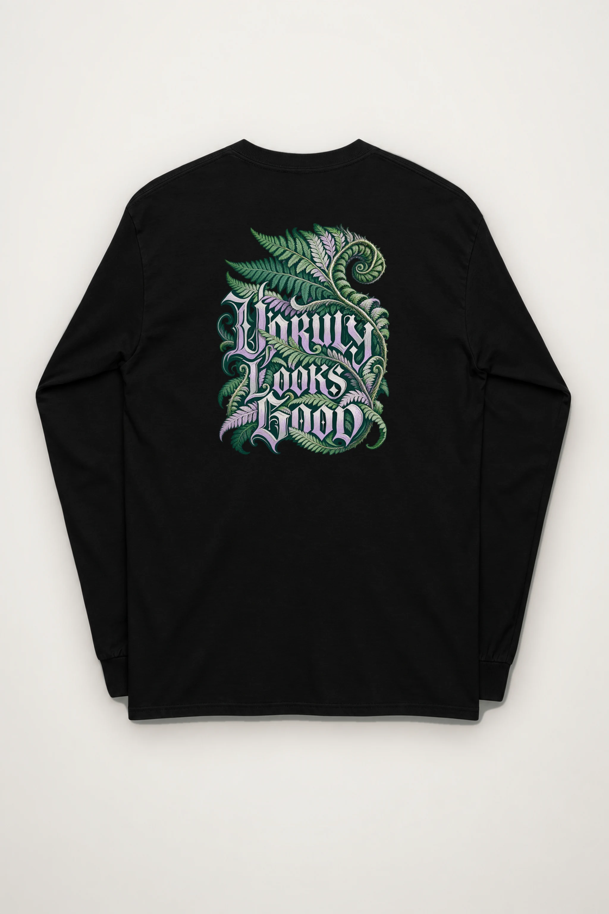 "Unruly Looks Good" Unisex Longsleeve T-shirt