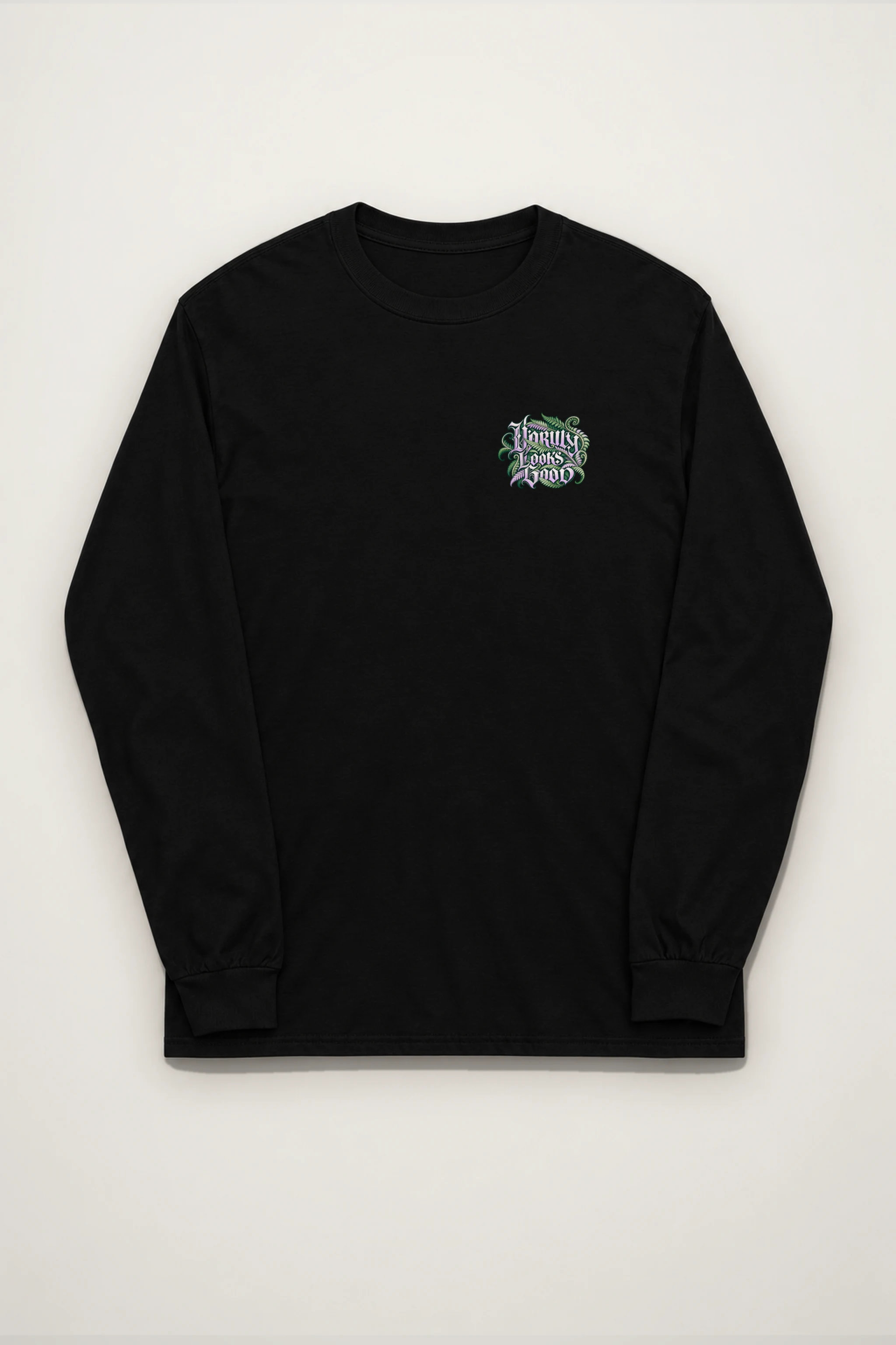 "Unruly Looks Good" Unisex Longsleeve T-shirt
