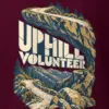 "Uphill Volunteer" Heavyweight Unisex Crewneck T-shirt