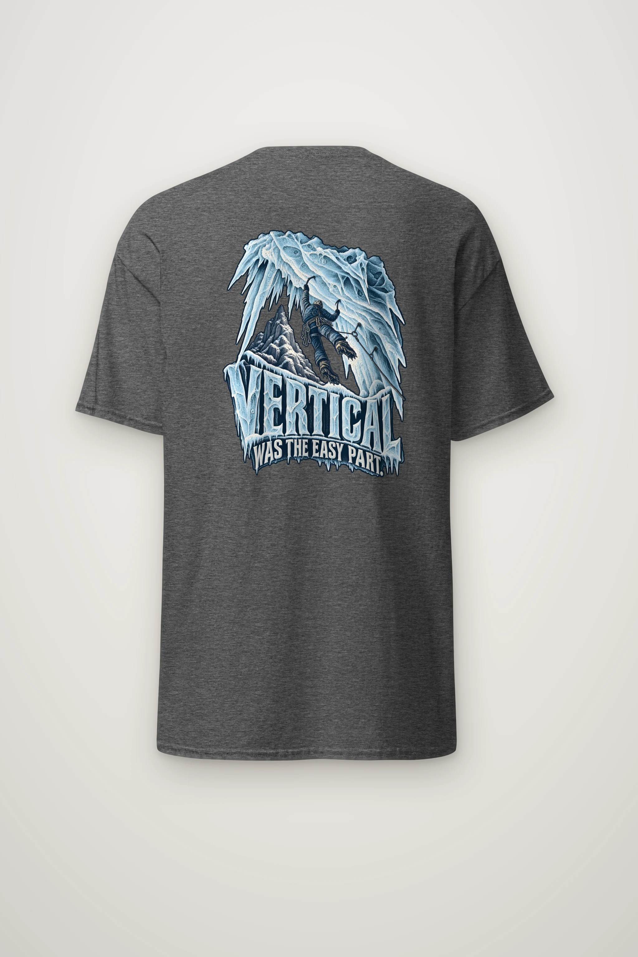 "Vertical Was the Easy Part" Heavyweight Unisex Crewneck T-shirt