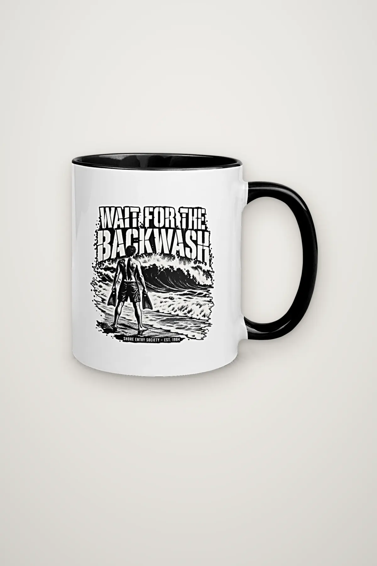 "Wait for the Backwash" 11oz Ceramic Mug