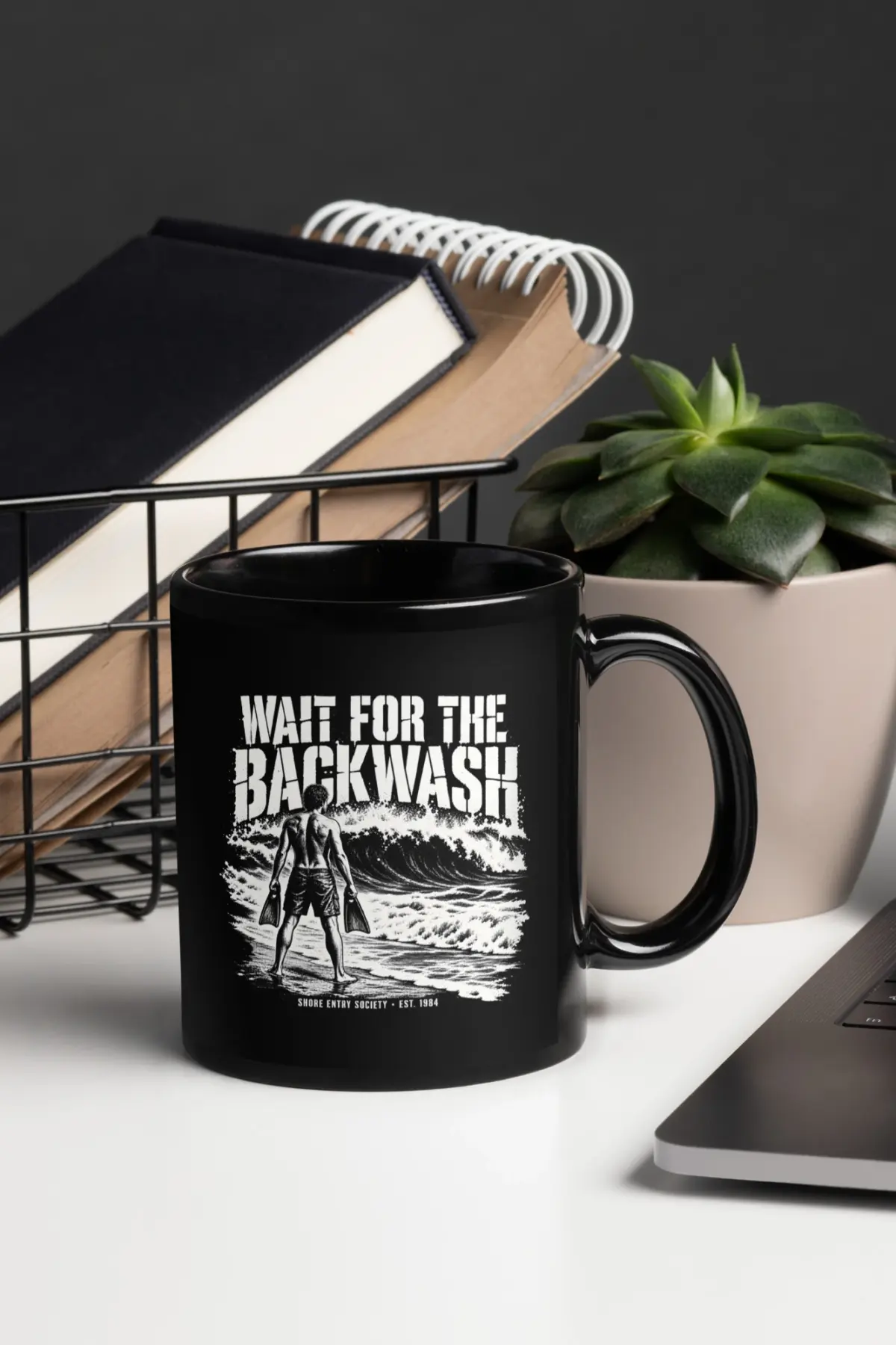 "Wait for the Backwash" 11oz Ceramic Mug