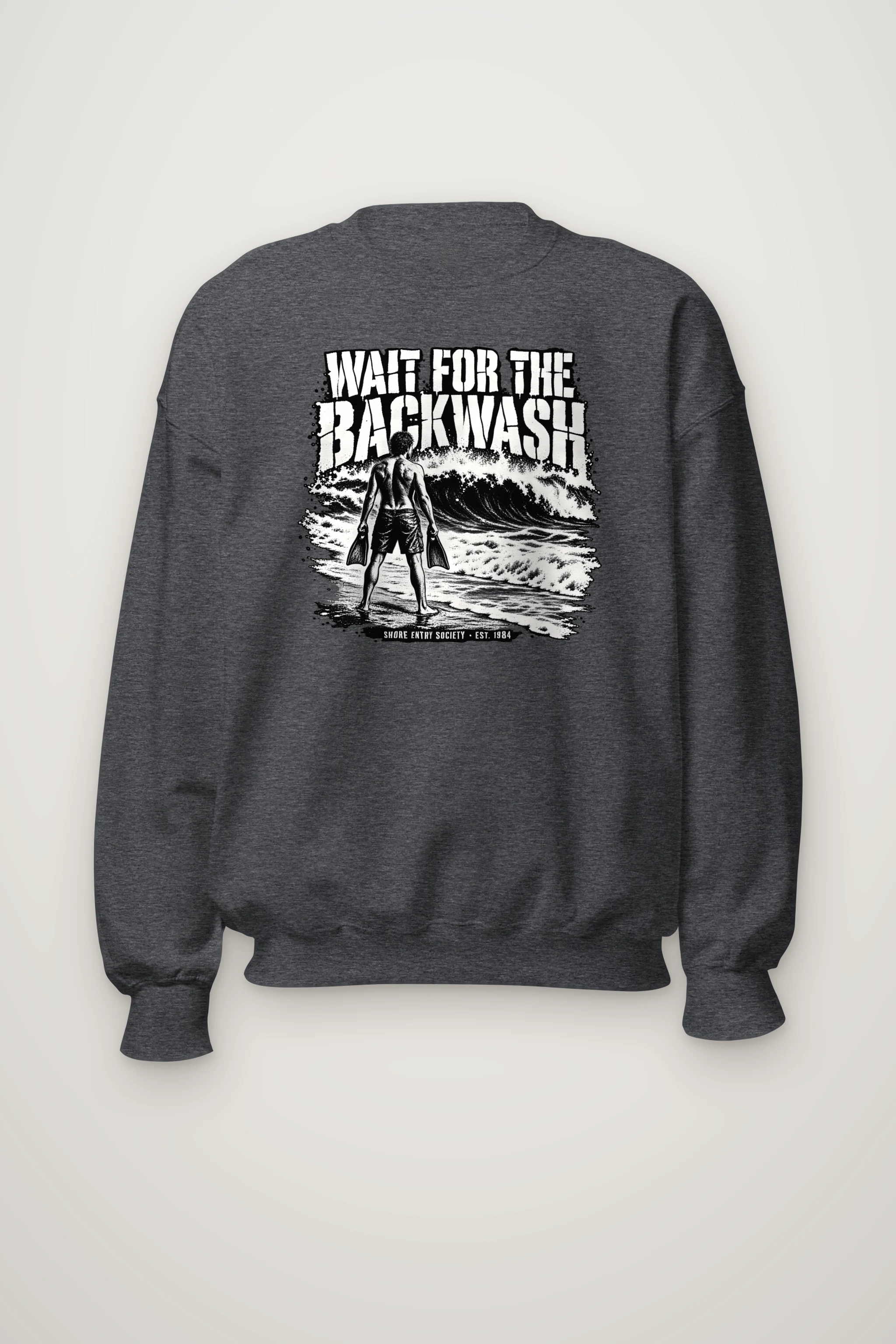 "Wait for the Backwash" Heavy Blend Unisex Crewneck Sweatshirt