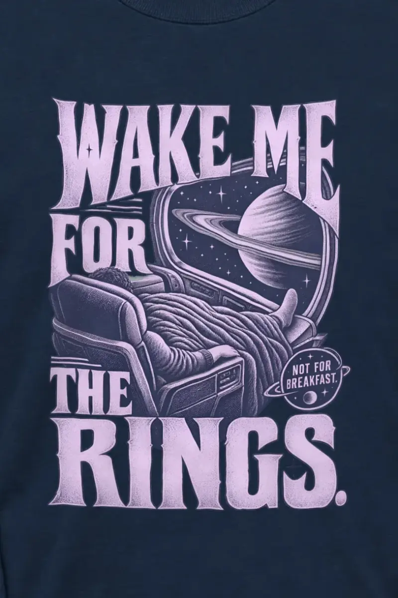 "Wake Me For The Rings" Unisex Longsleeve T-shirt - the graphic up close