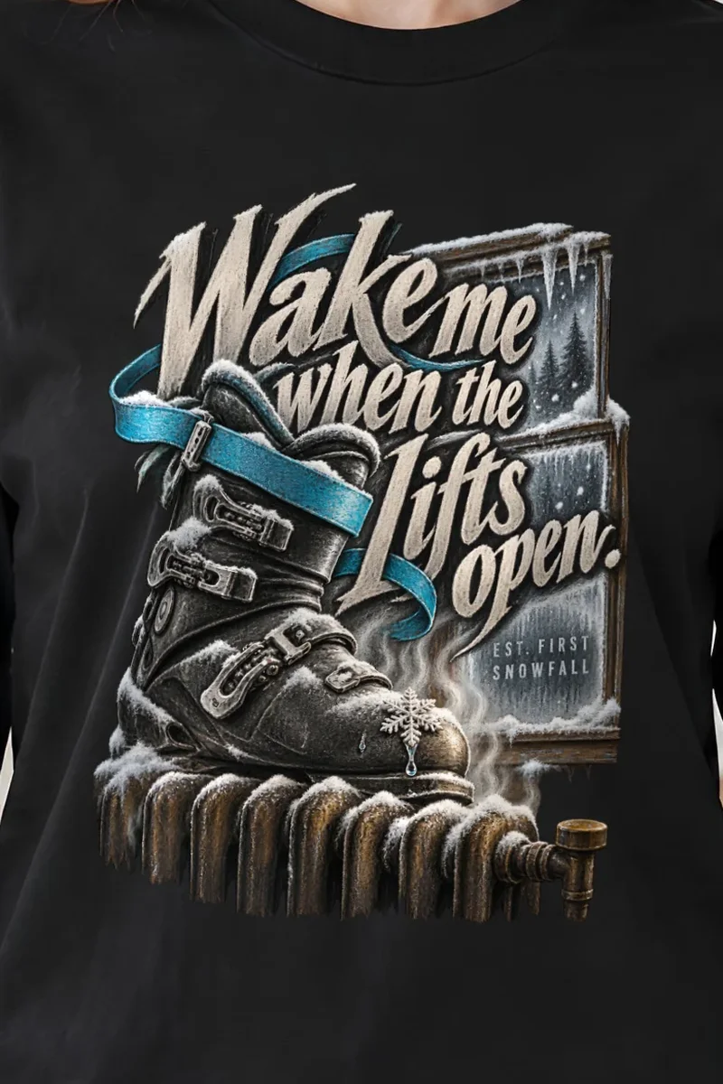 "Wake Me When the Lifts Open" Unisex Longsleeve T-shirt - the graphic up close