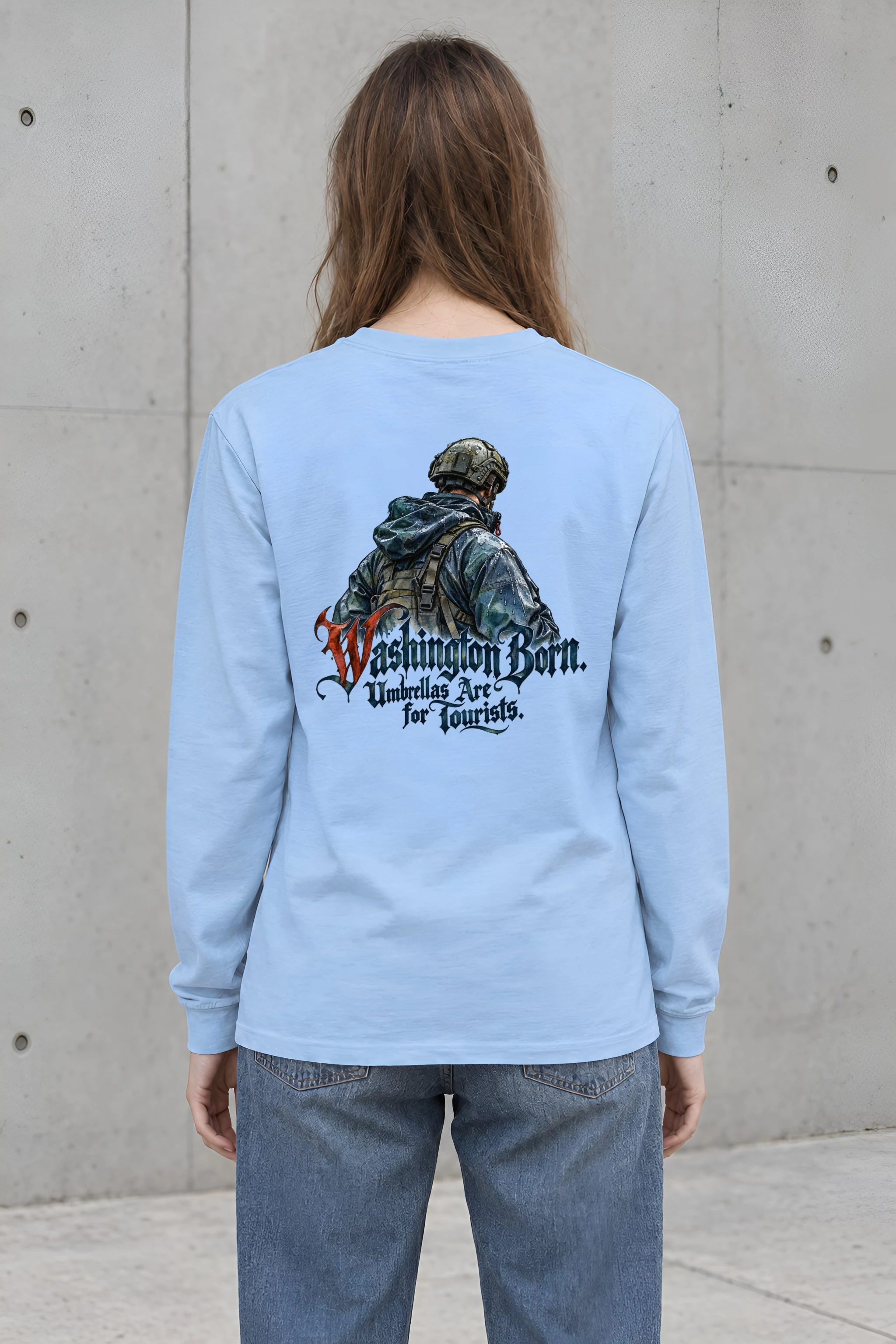 "Washington Born Umbrellas Are for Tourists" Unisex Longsleeve T-shirt