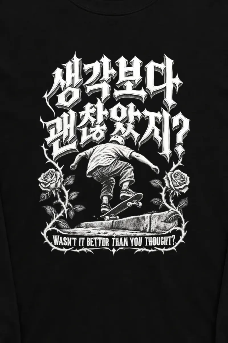 "Wasn’t It Better Than You Thought?" Unisex Longsleeve T-shirt - the graphic up close