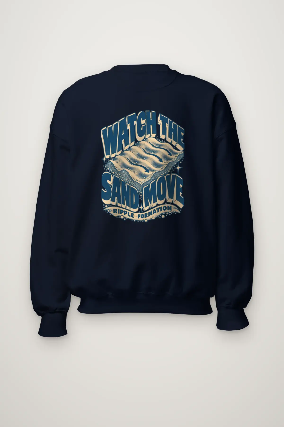 "Watch the Sand Move" Heavy Blend Unisex Crewneck Sweatshirt