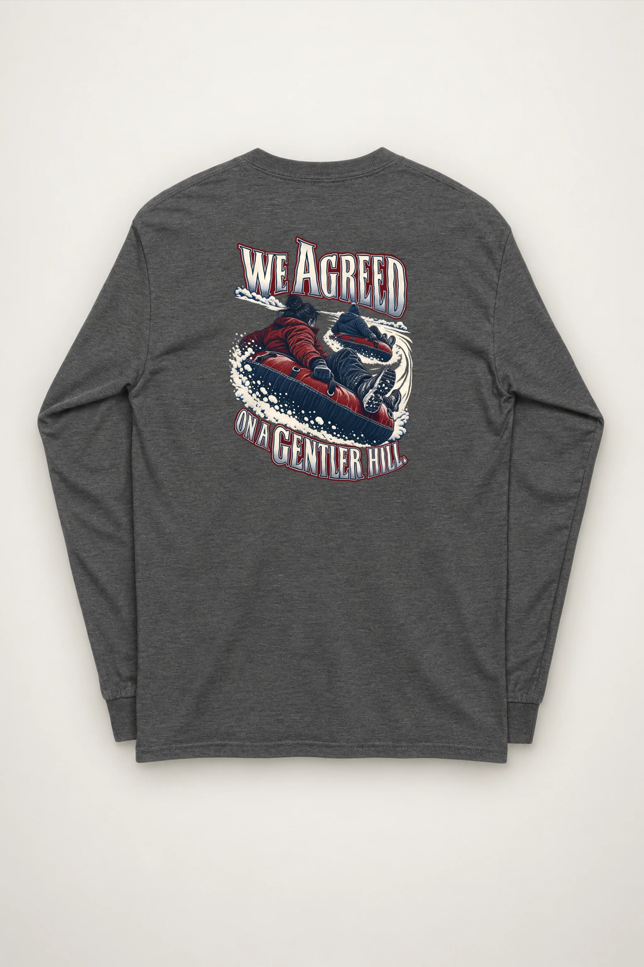 "We Agreed on a Gentler Hill" Unisex Longsleeve T-shirt