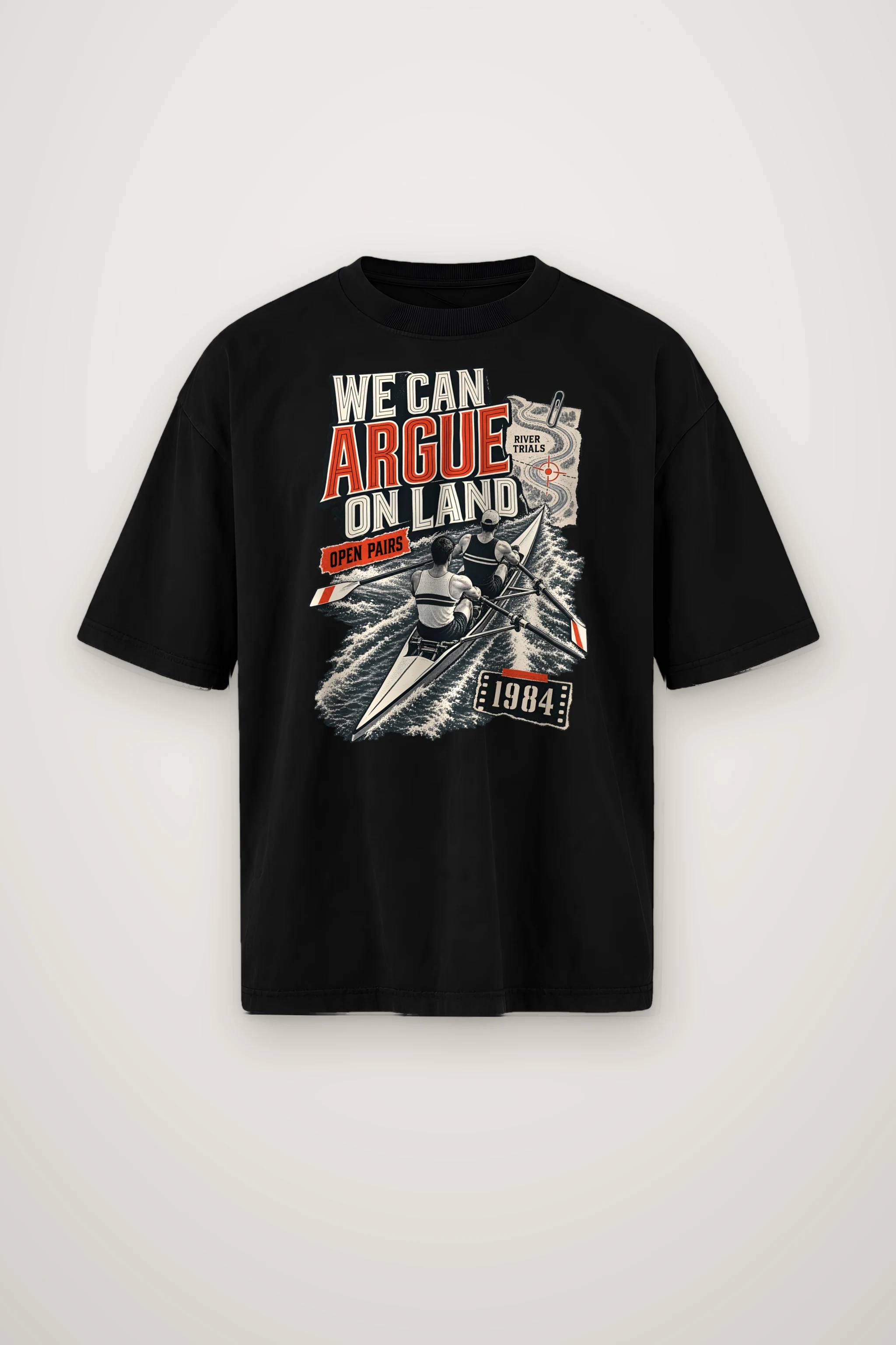 "We Can Argue River Trials" Men's Oversized Heavyweight Crewneck T-Shirt
