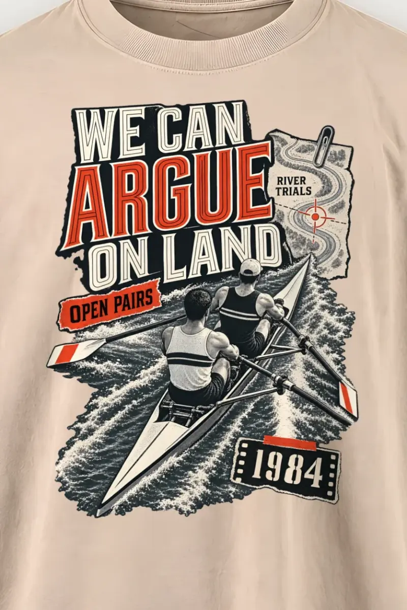 "We Can Argue River Trials" Men’s Oversized Heavyweight Crewneck T-Shirt - the graphic up close