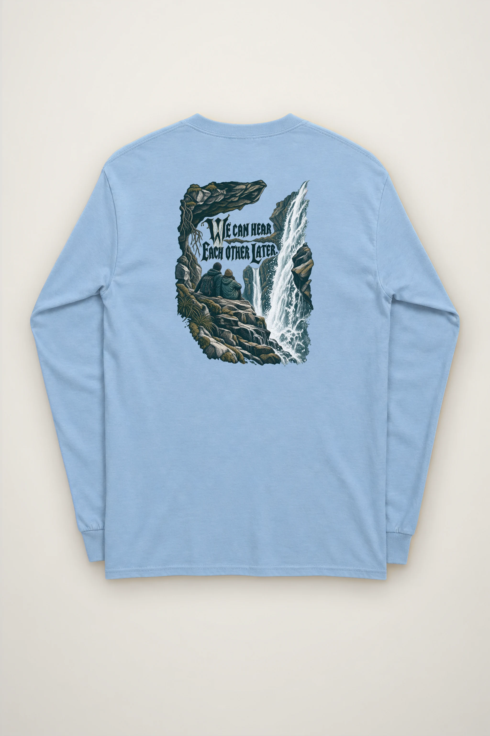 "We Can Hear Each Other Later" Unisex Longsleeve T-shirt
