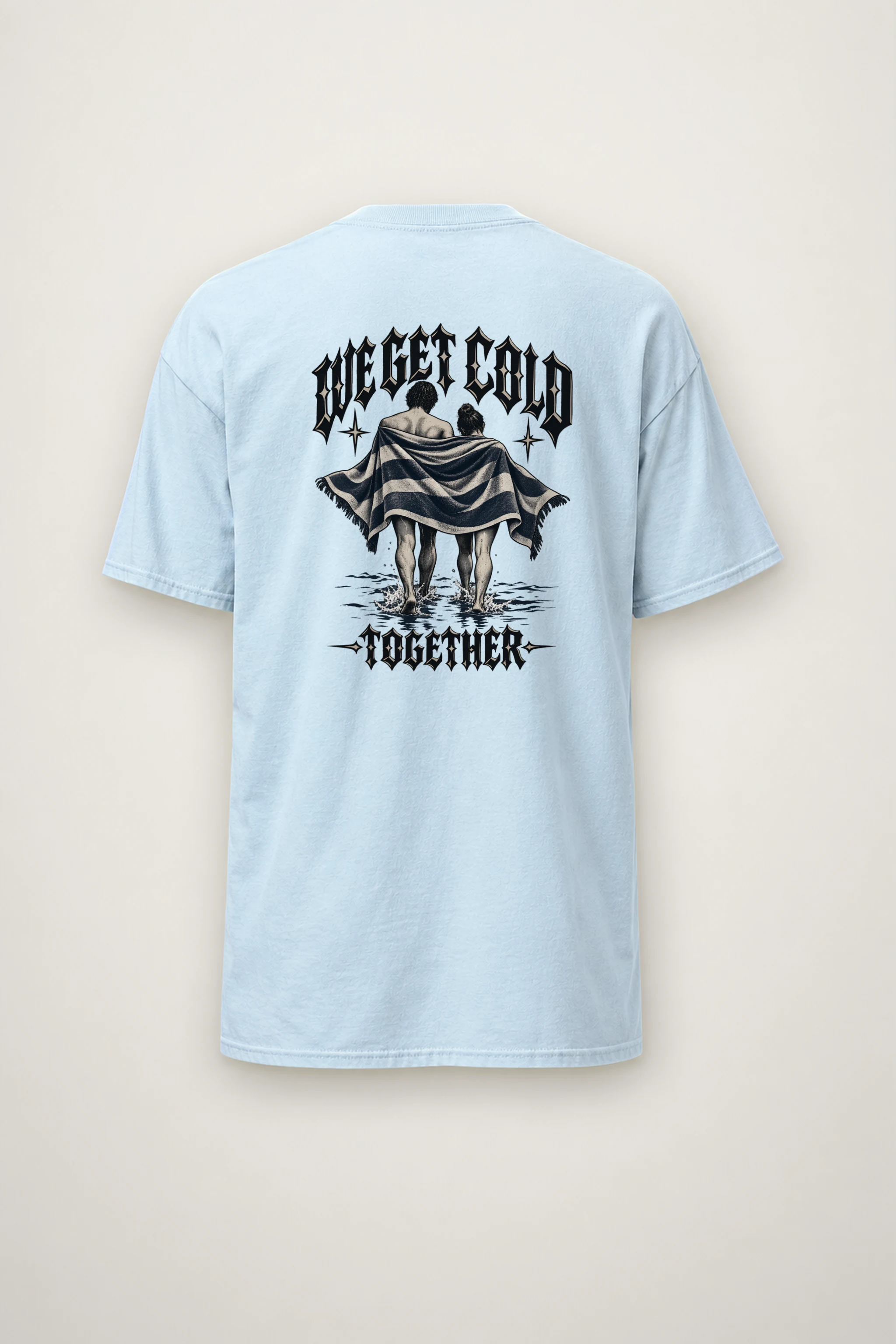"We Get Cold Together" Heavyweight Unisex Crewneck T-shirt