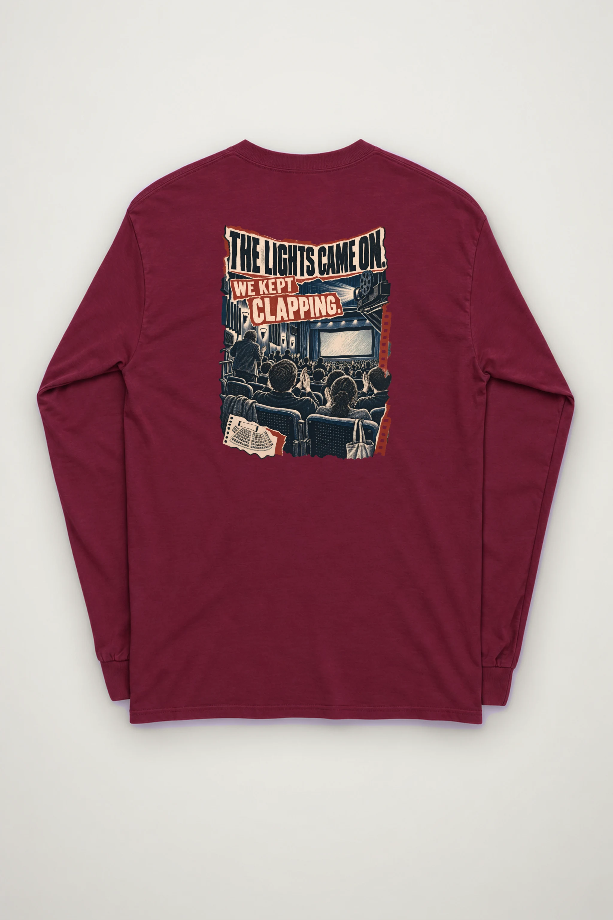 "We Kept Clapping" Unisex Longsleeve T-shirt