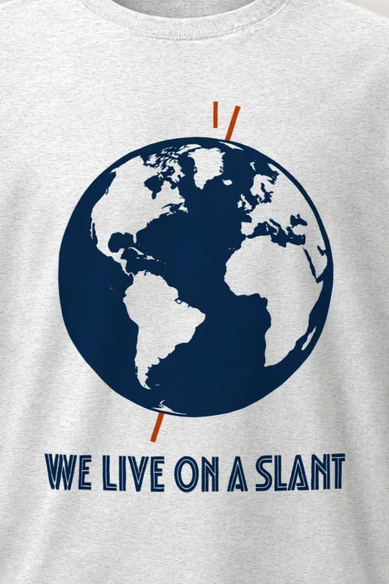 "We Live On A Slant" Heavyweight Unisex Crewneck T-shirt - the graphic up close