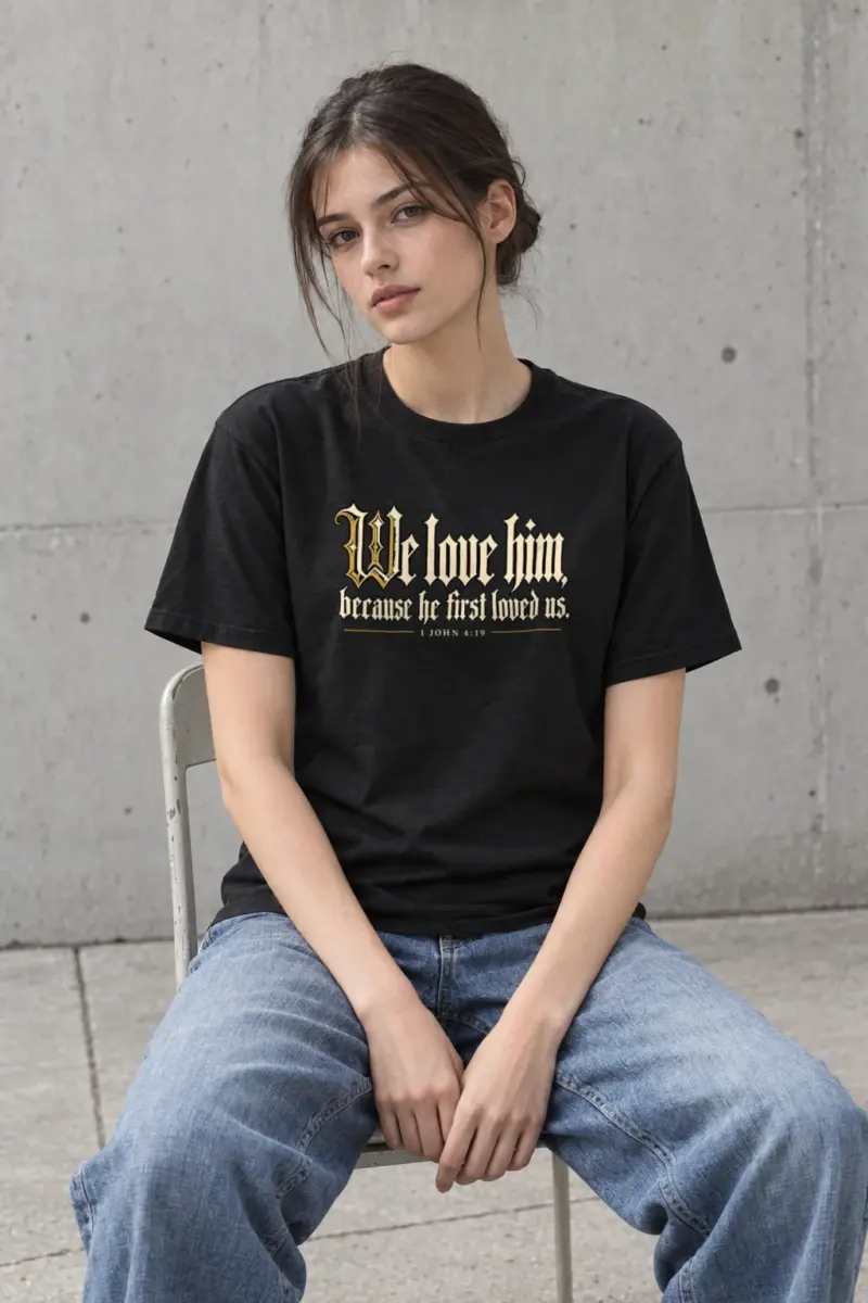 “We Love Him, Because He First Loved Us” Heavyweight Unisex Crewneck T-shirt