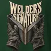 "Welder's Signature" Heavyweight Unisex Crewneck T-shirt