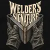 "Welder's Signature" Unisex Longsleeve T-shirt
