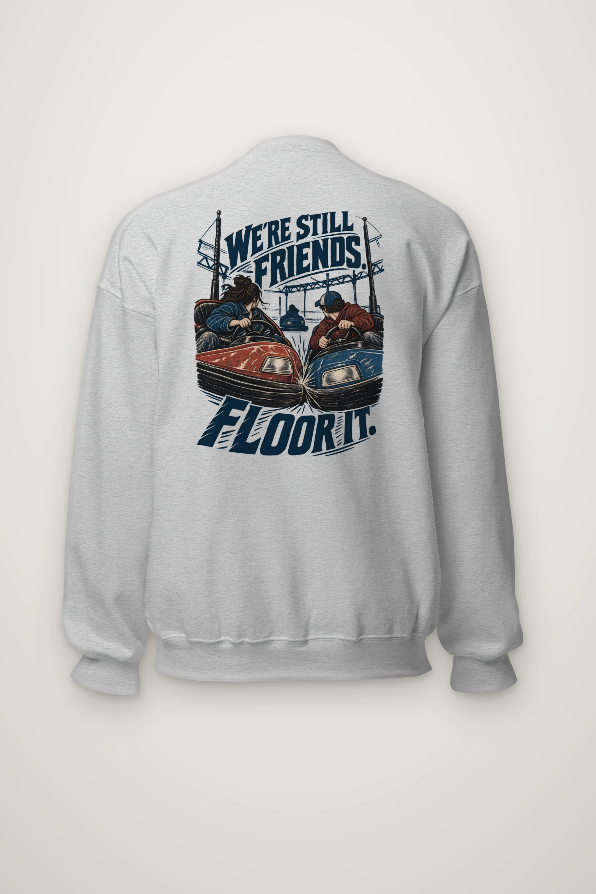 "We're Still Friends Floor It" Heavy Blend Unisex Crewneck Sweatshirt