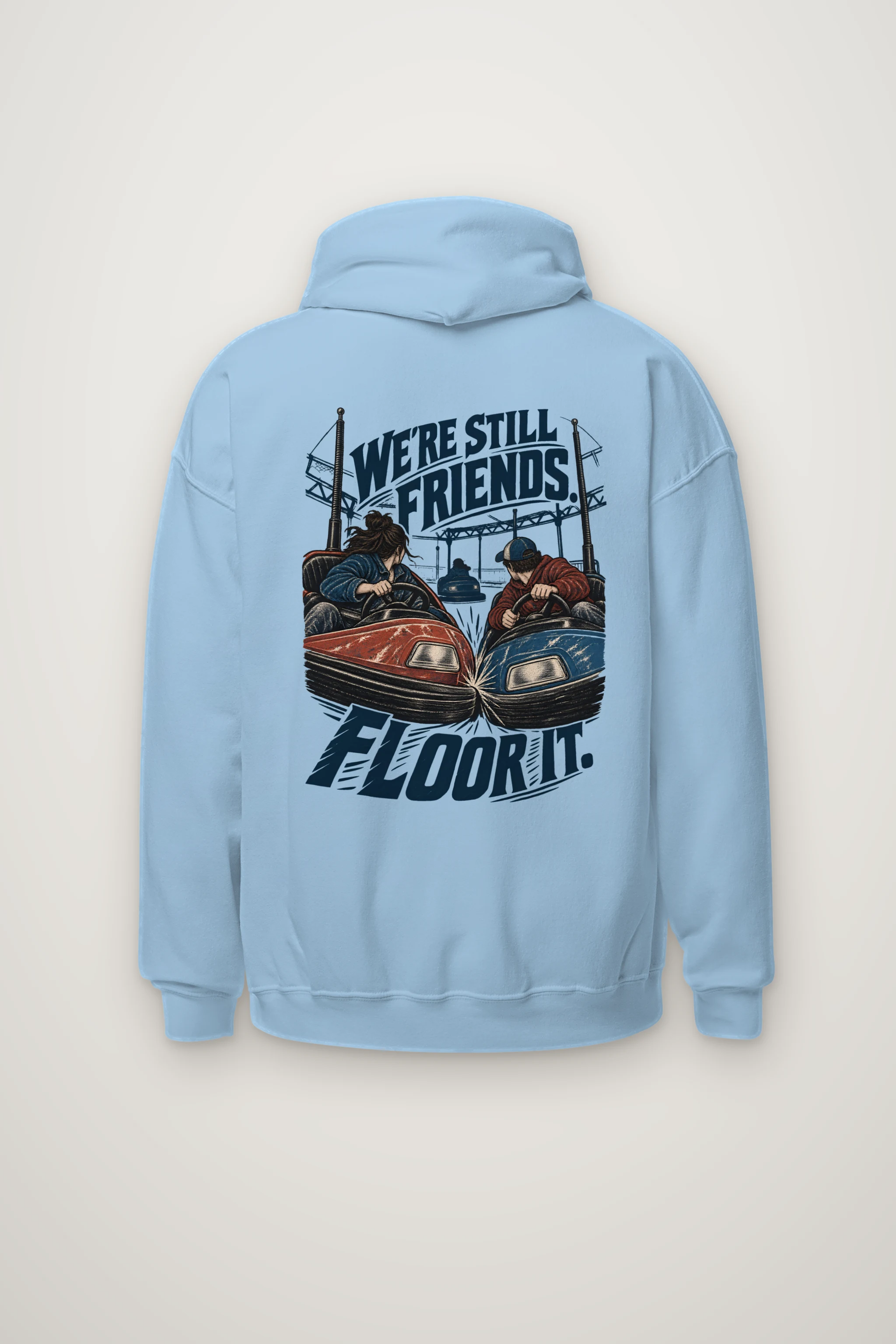 "We're Still Friends Floor It" Heavy Blend Unisex Pullover Hoodie