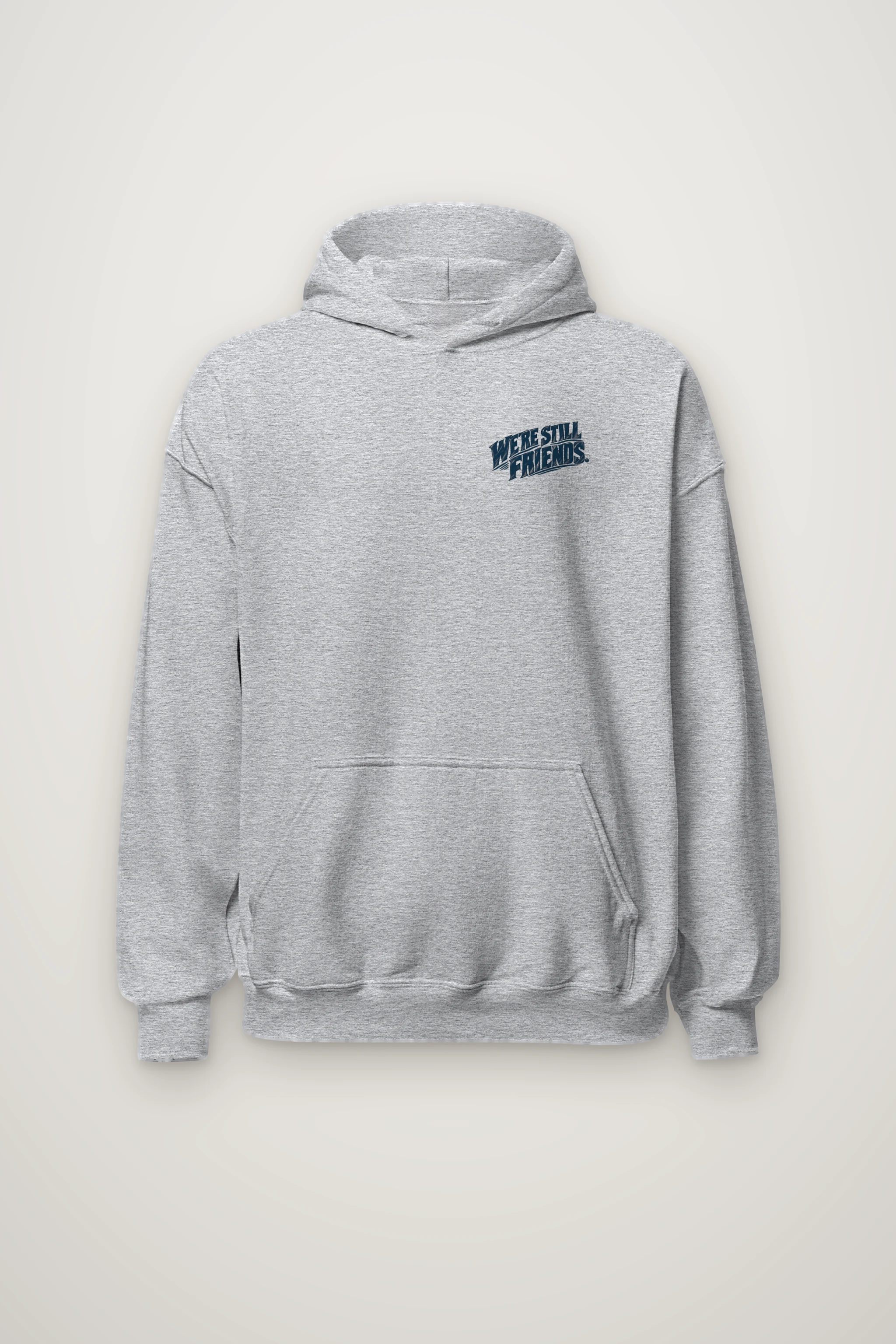 "We're Still Friends Floor It" Heavy Blend Unisex Pullover Hoodie